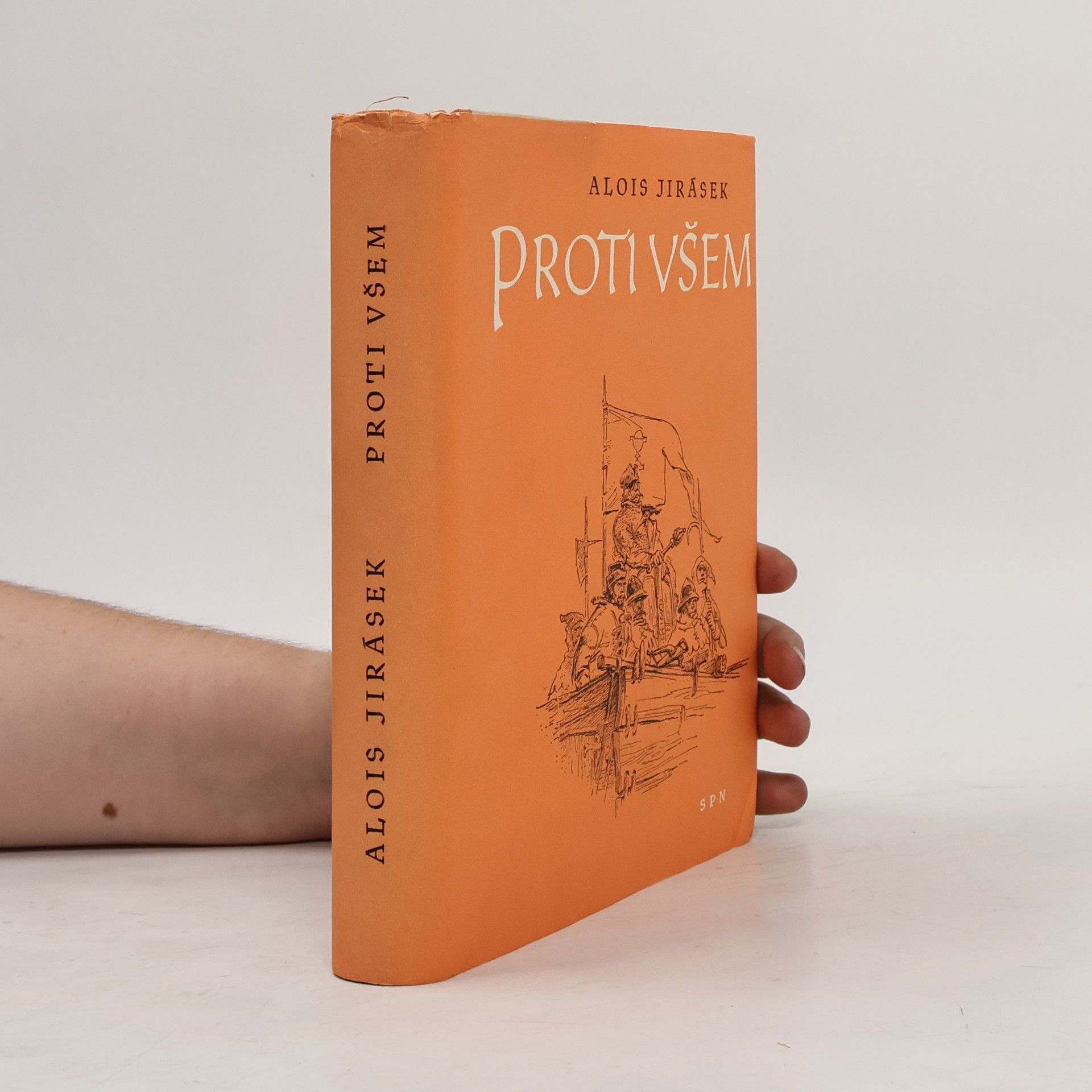 Alois Jirásek Proti všem