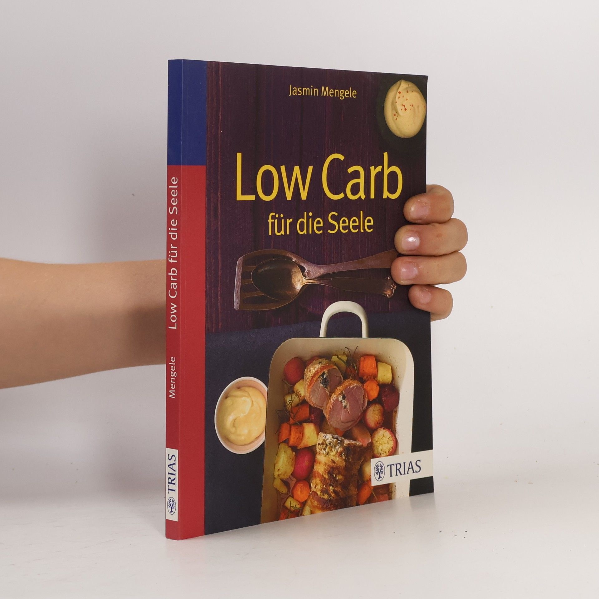 Jasmin Mengele Low Carb für die Seele
