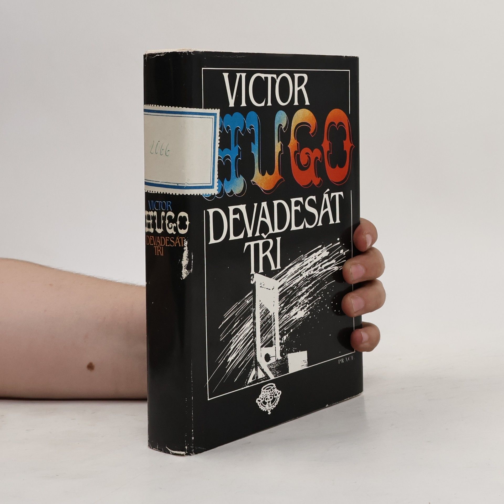 Victor Hugo Devadesát tři