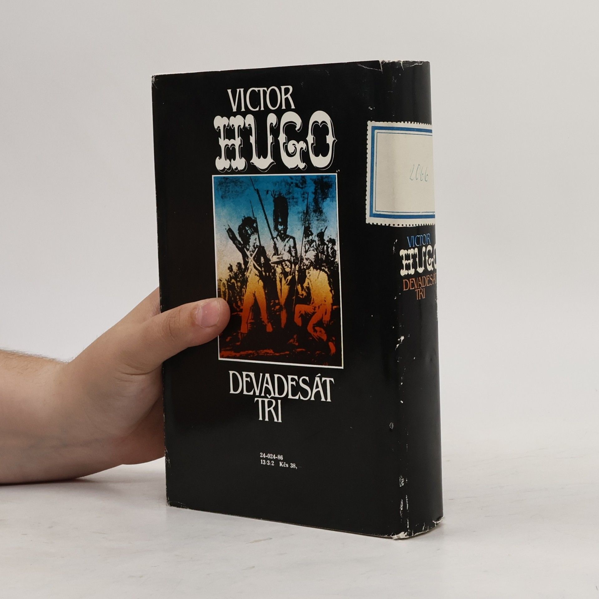 Victor Hugo Devadesát tři