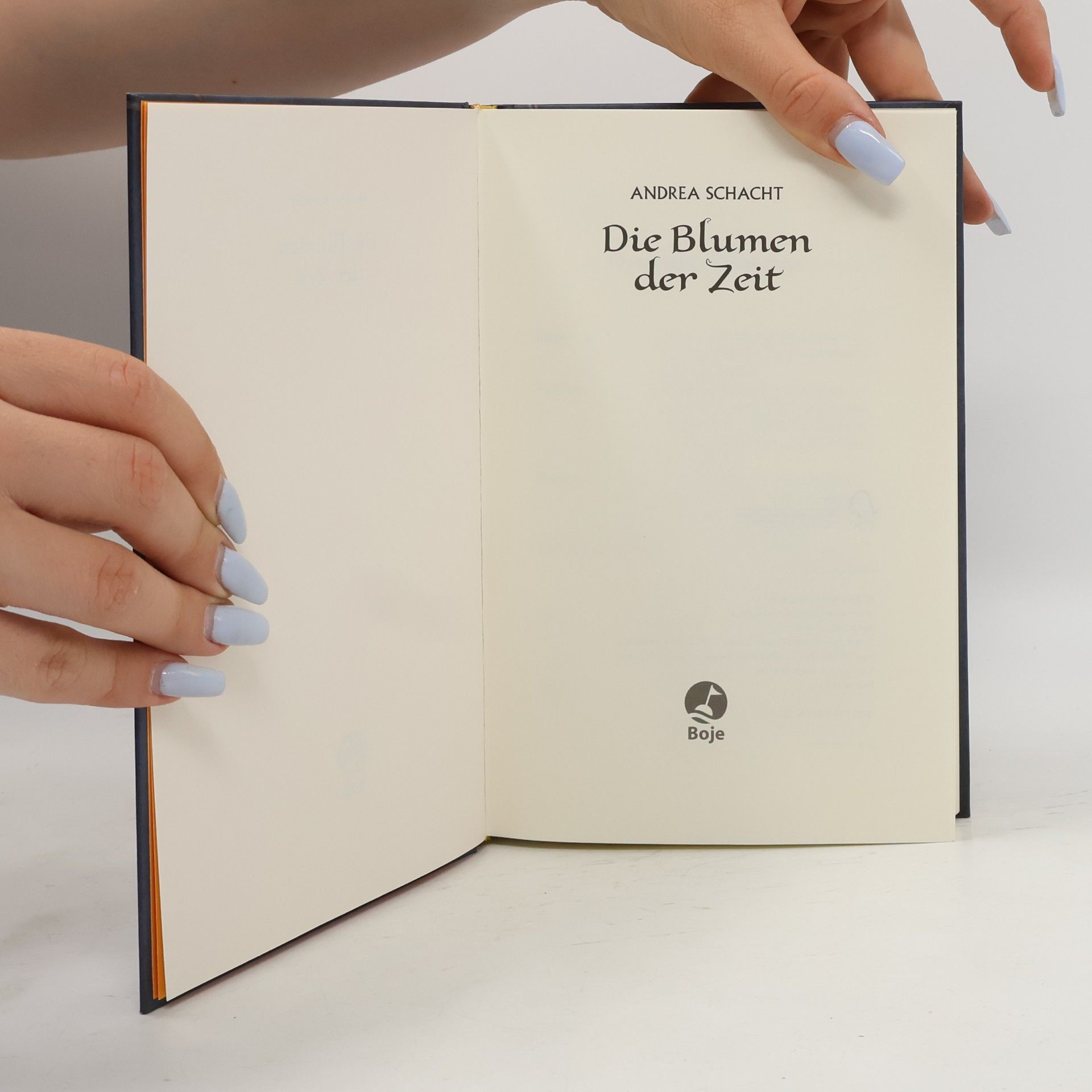 Andrea Schacht Die Blumen der Zeit
