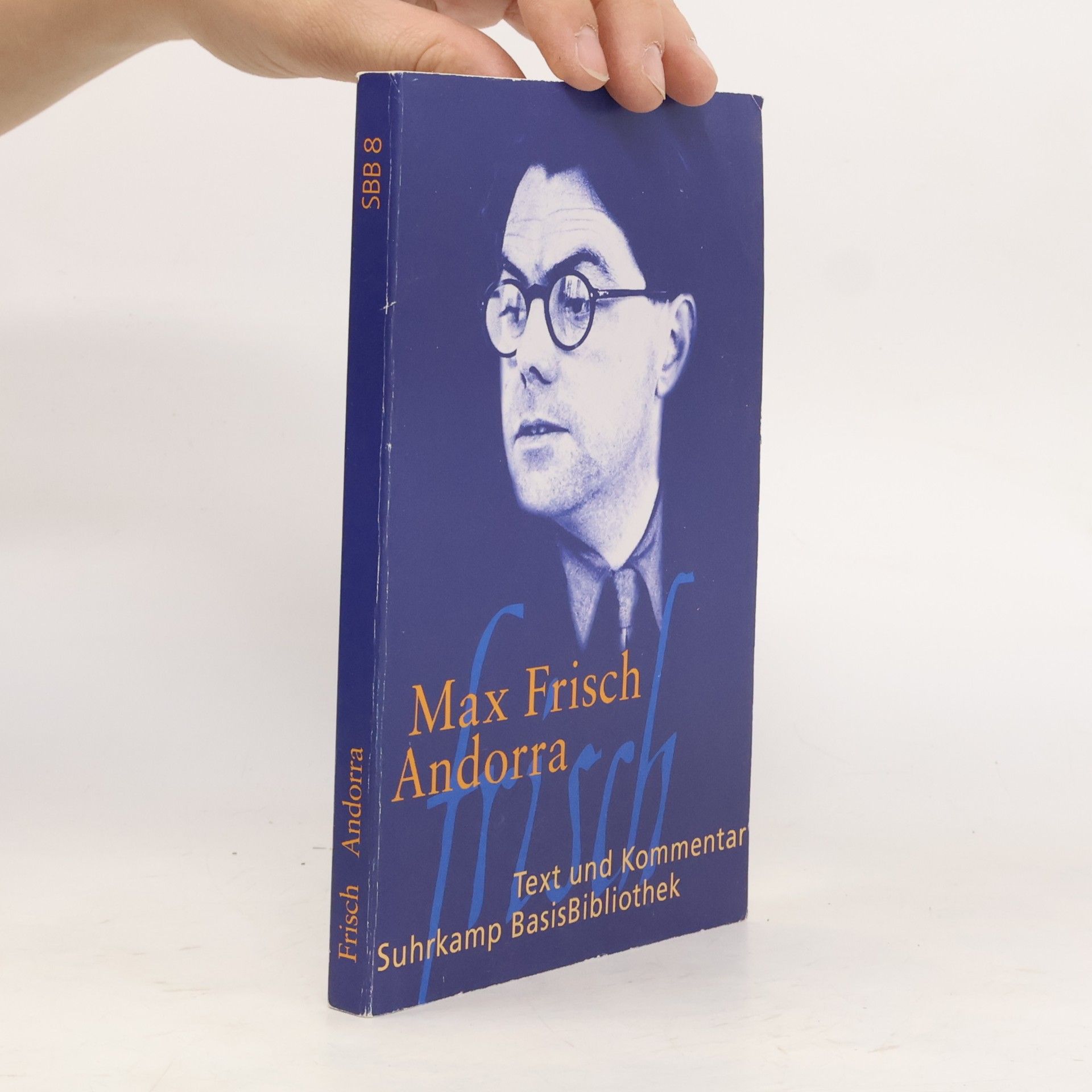 Max Frisch Andorra. Stück in zwölf Bilder