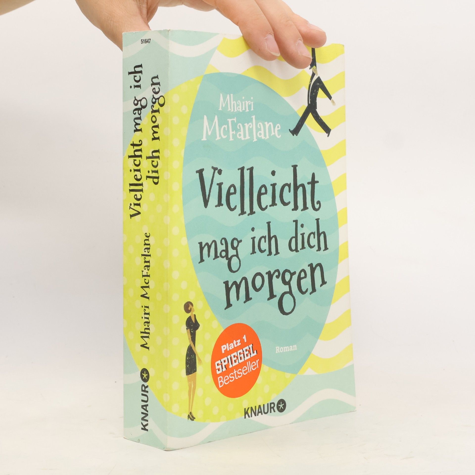 Mhairi McFarlane Vielleicht mag ich dich morgen