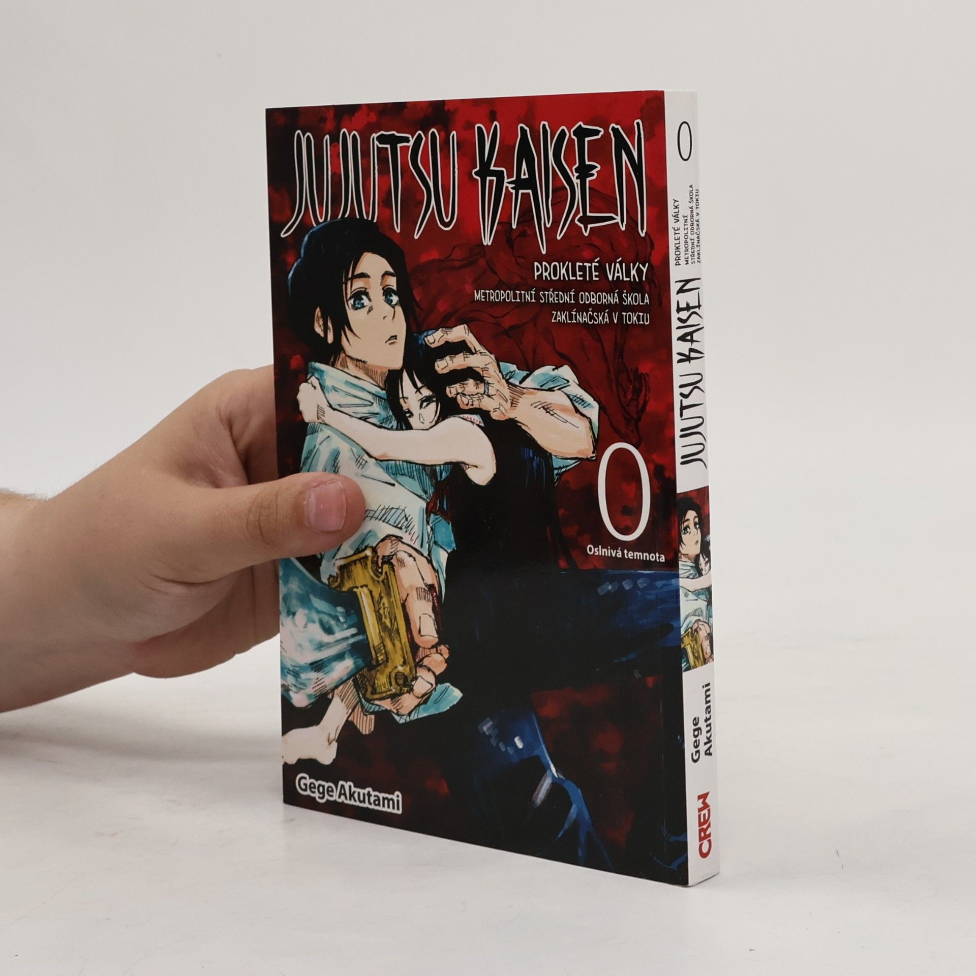 Gege Akutami Jujutsu kaisen : prokleté války : Metropolitní střední odborná škola zaklínačská v Tokiu. 0, Oslnivá temnota