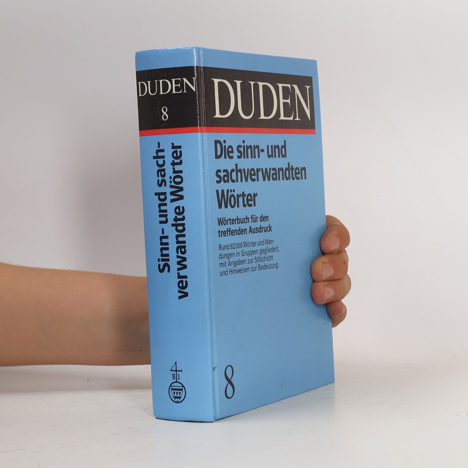 Wolfgang Müller Duden. Band 8, Sinn- und sachverwandte Wörter