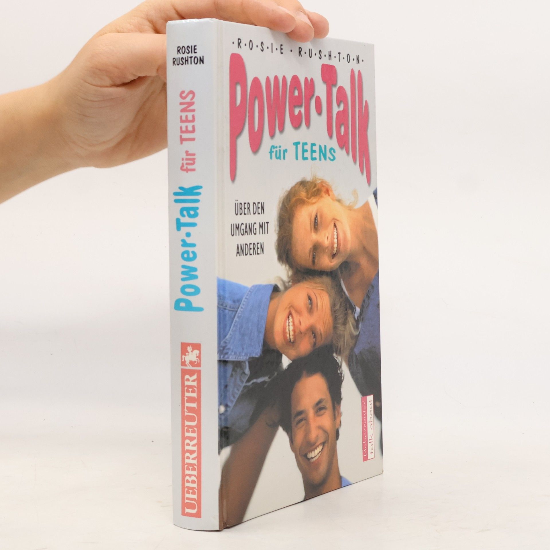 Rosie Rushton Power-Talk für Teens