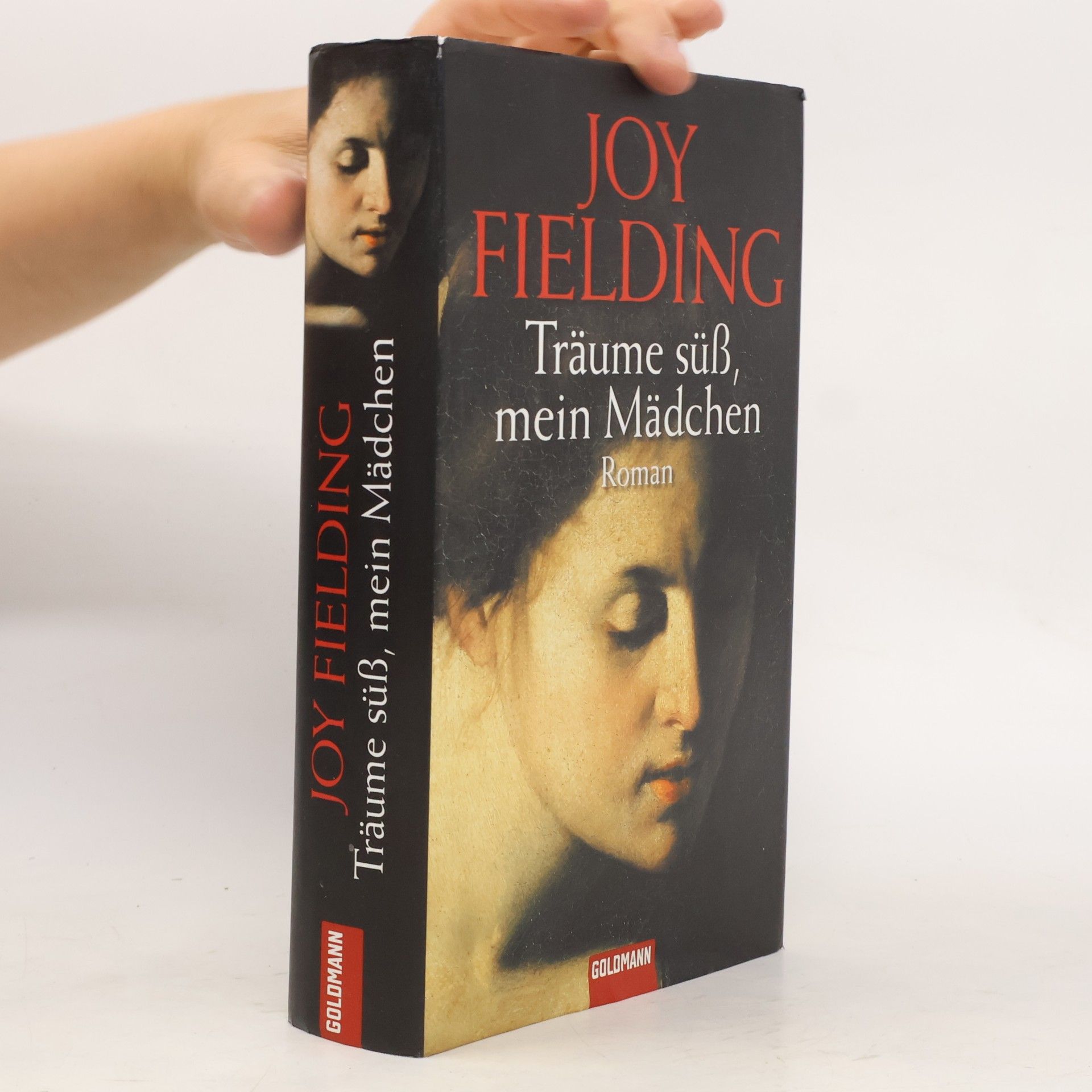 Joy Fielding Träume süss, mein Mädchen