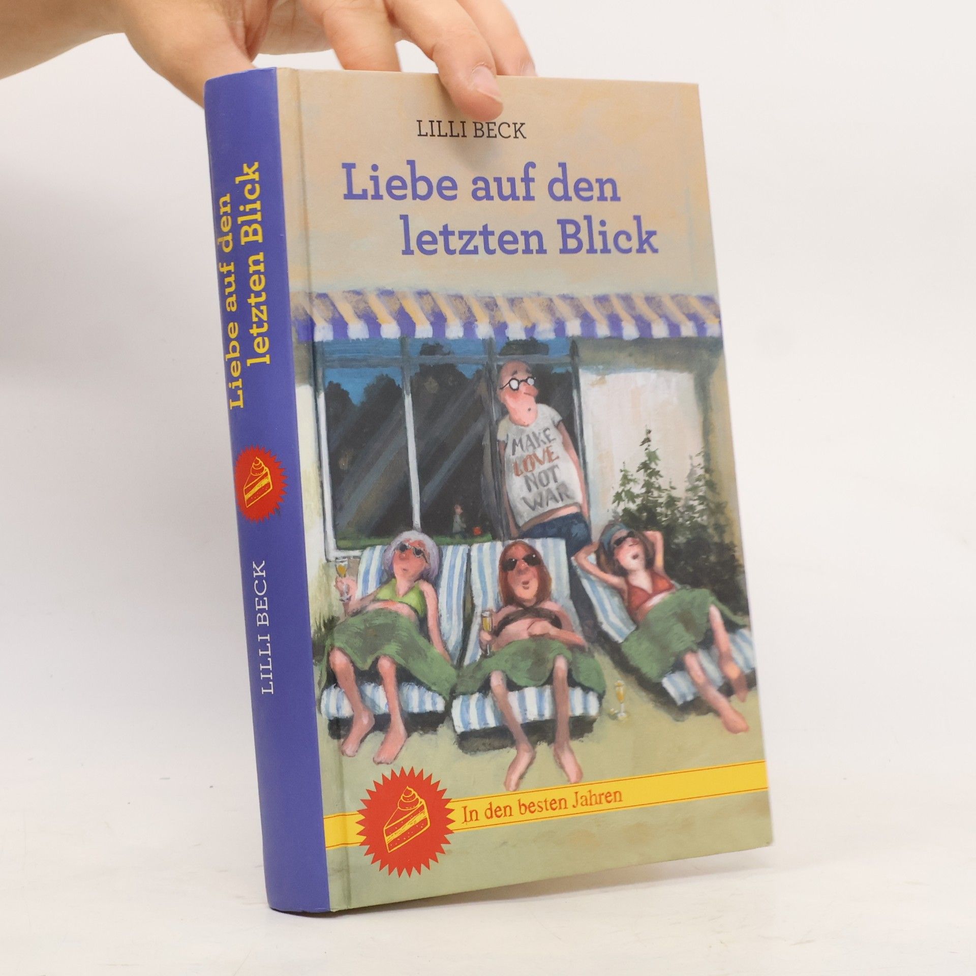 Lilli Beck Liebe auf den letzten Blick