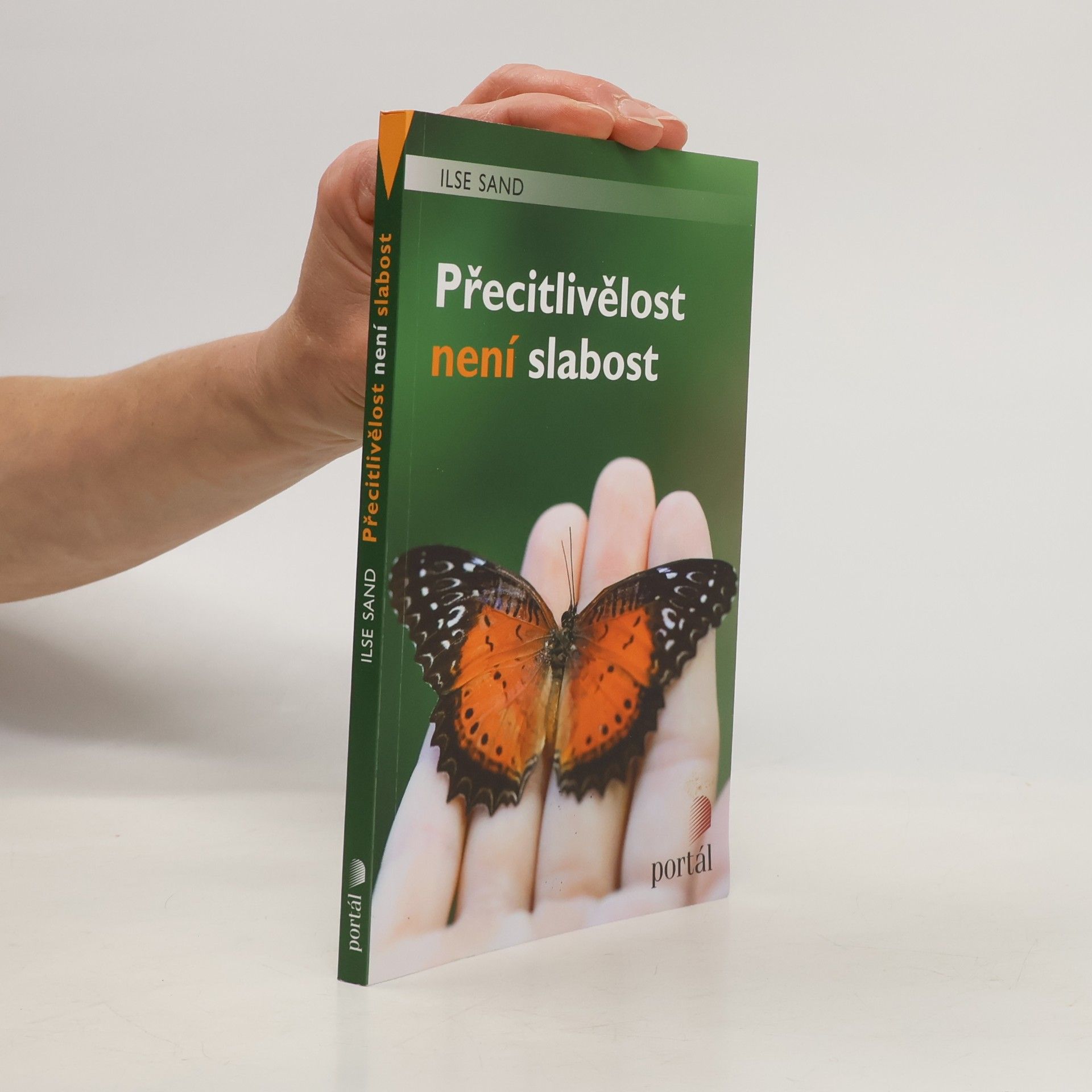 Ilse Sand Přecitlivělost není slabost
