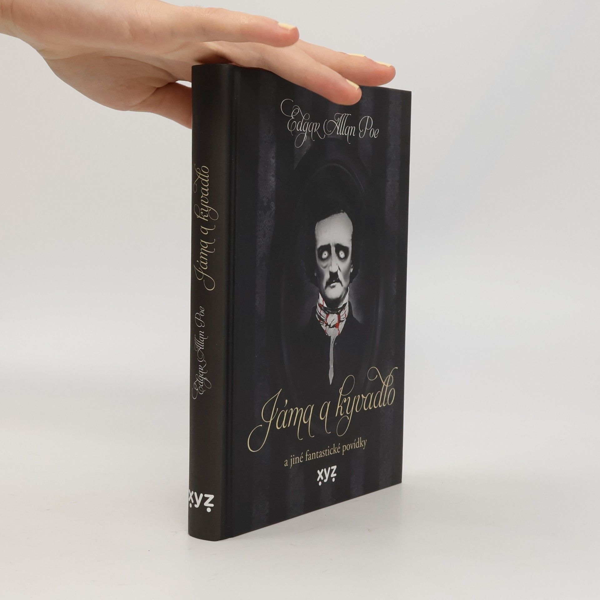 Edgar Allan Poe Jáma & kyvadlo a jiné fantastické povídky