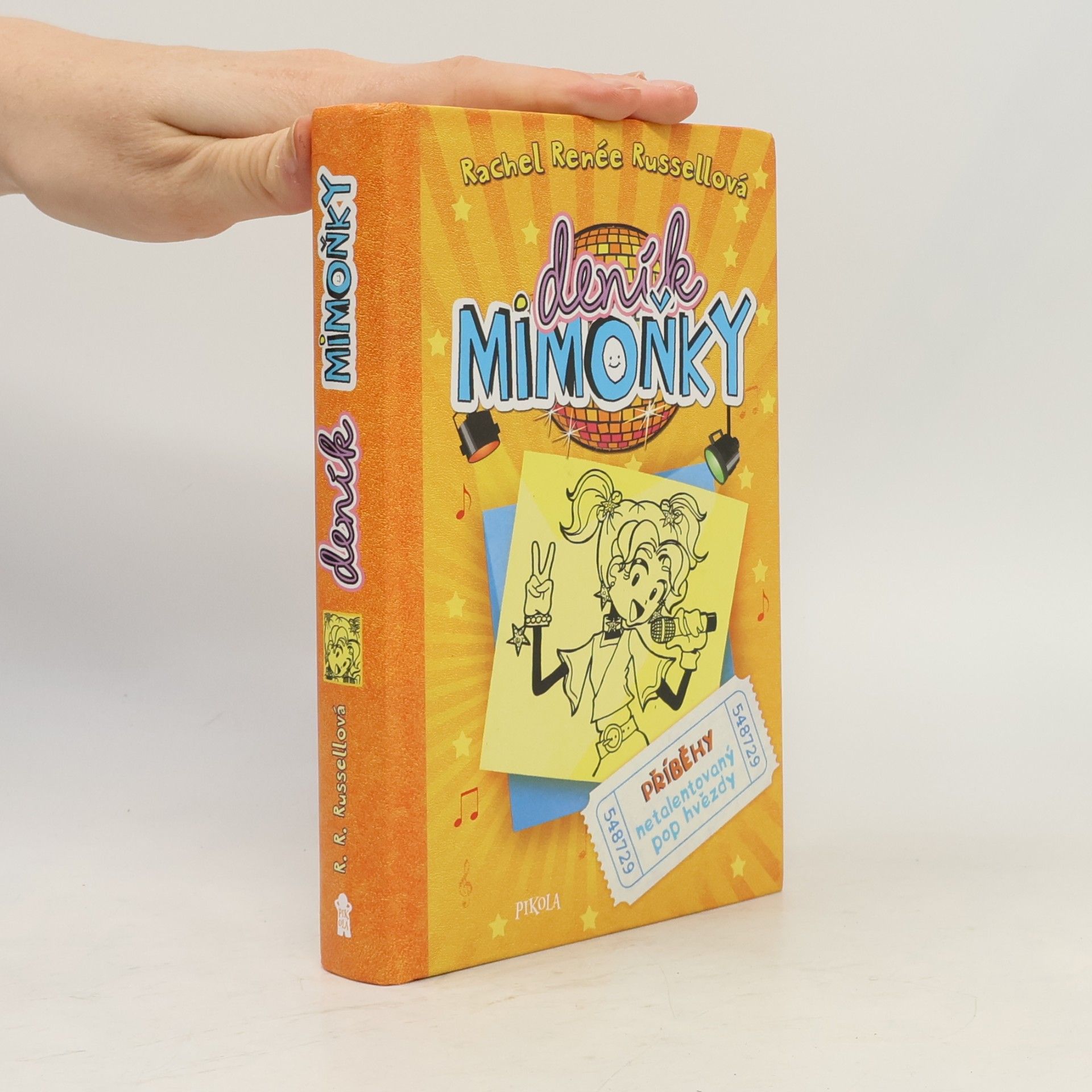 Jana Hejná Deník Mimoňky. Příběhy netalentovaný pop hvězdy