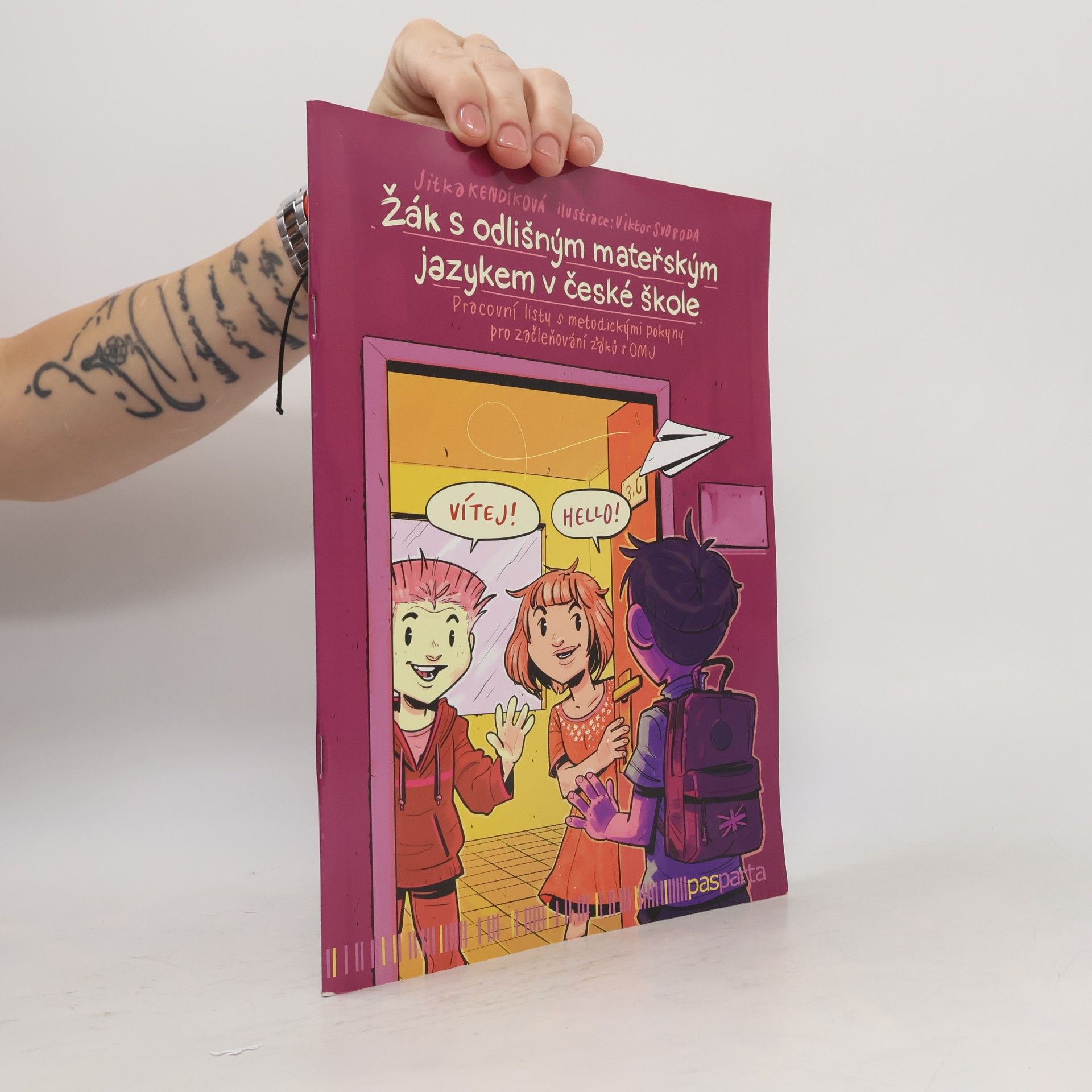 Jitka Kendíková Žák s odlišným mateřským jazykem v české škole
