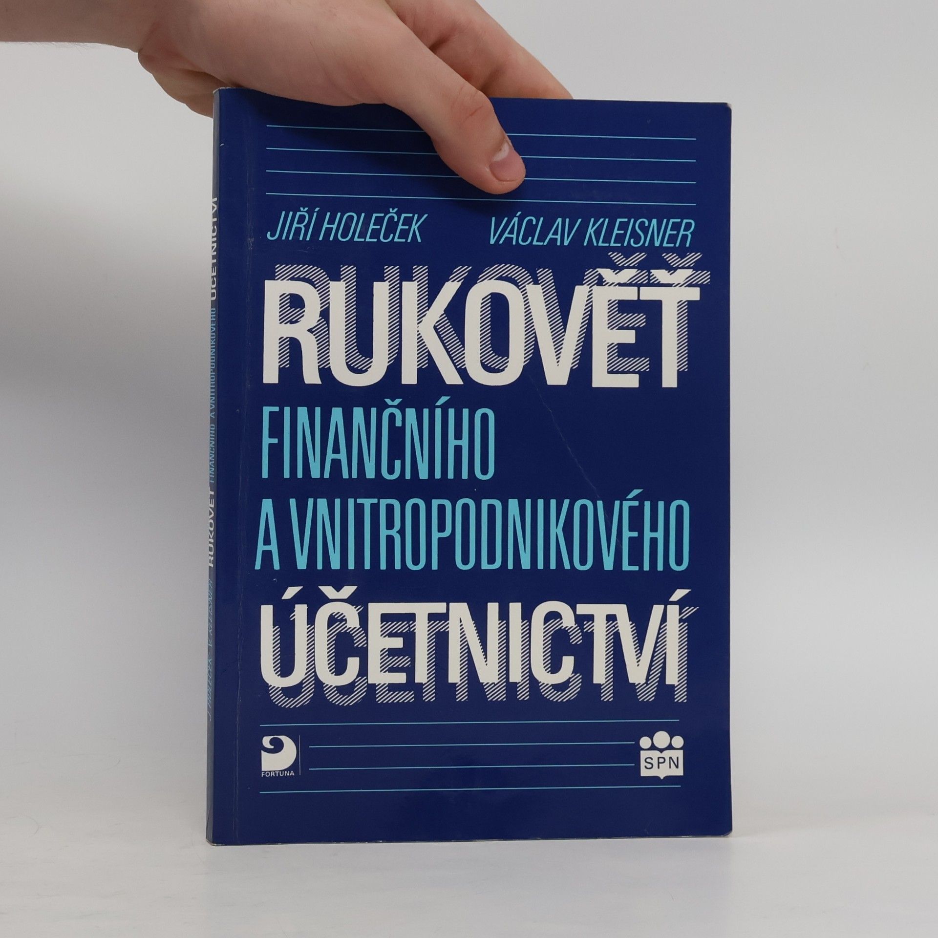 Jiří Holeček Rukověť finančního a vnitropodnikového účetnictví