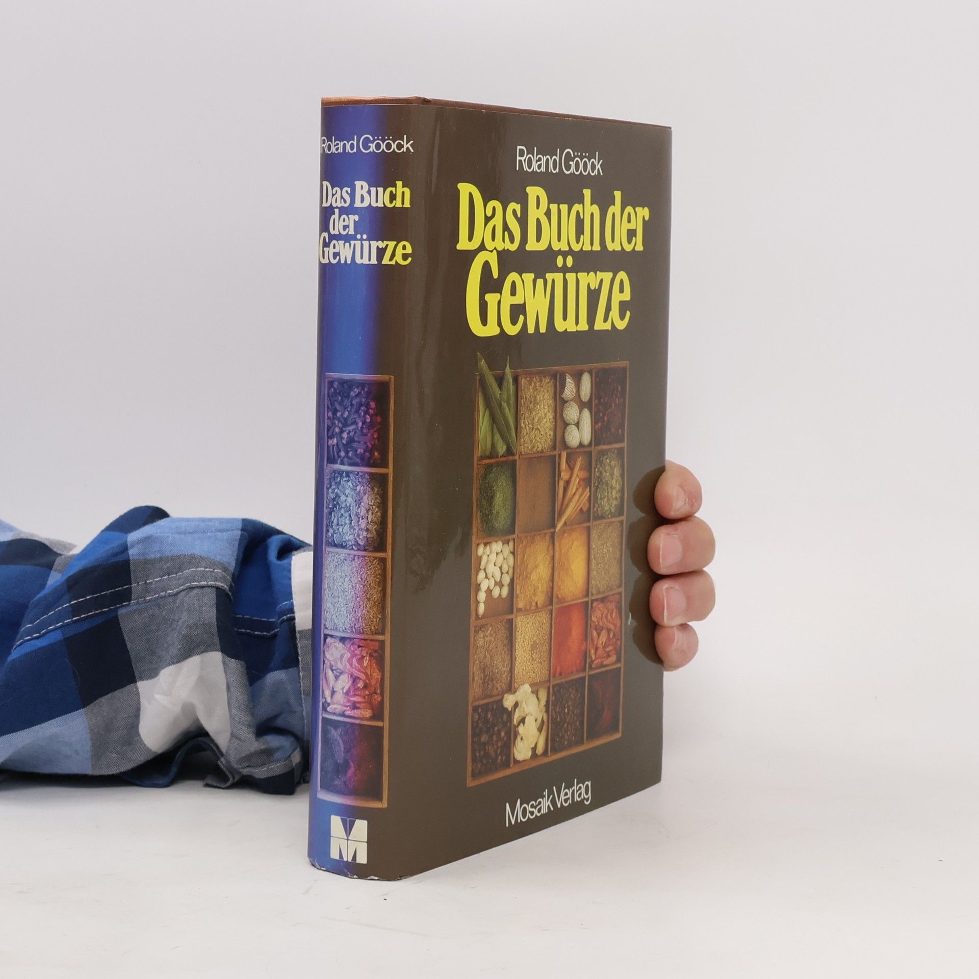 Roland Gööck Das Buch der Gewürze