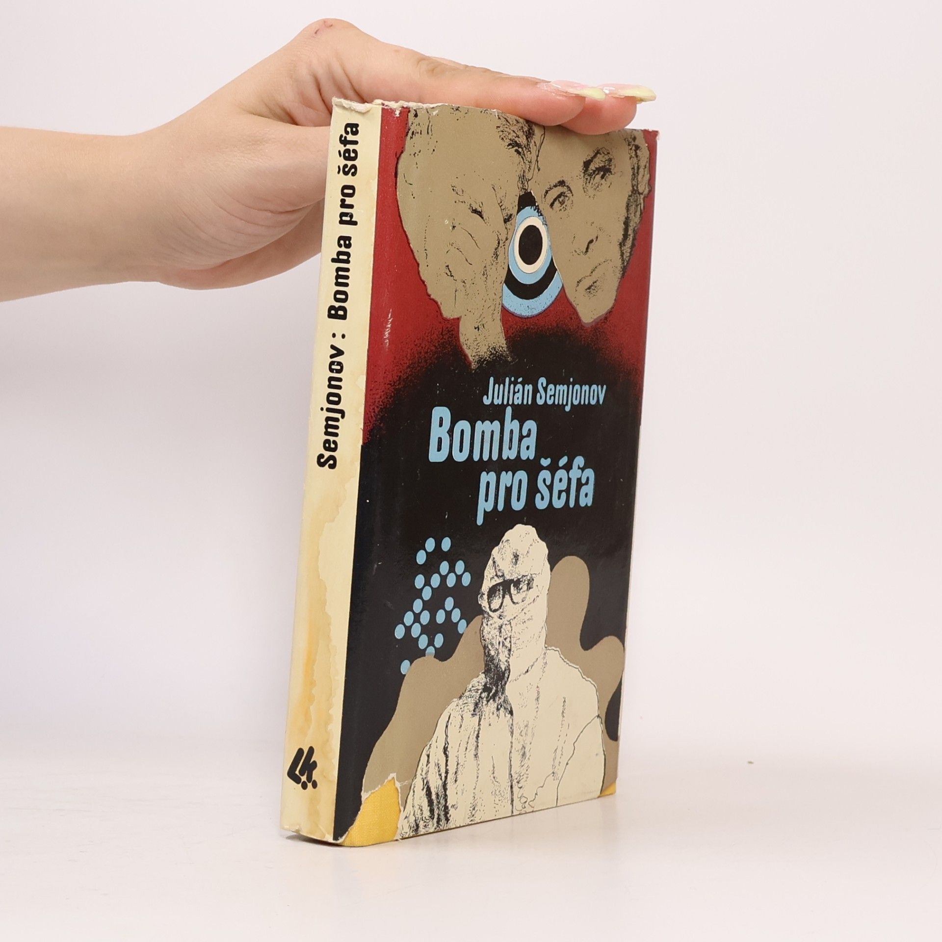 Julian Semjonov Bomba pro šéfa