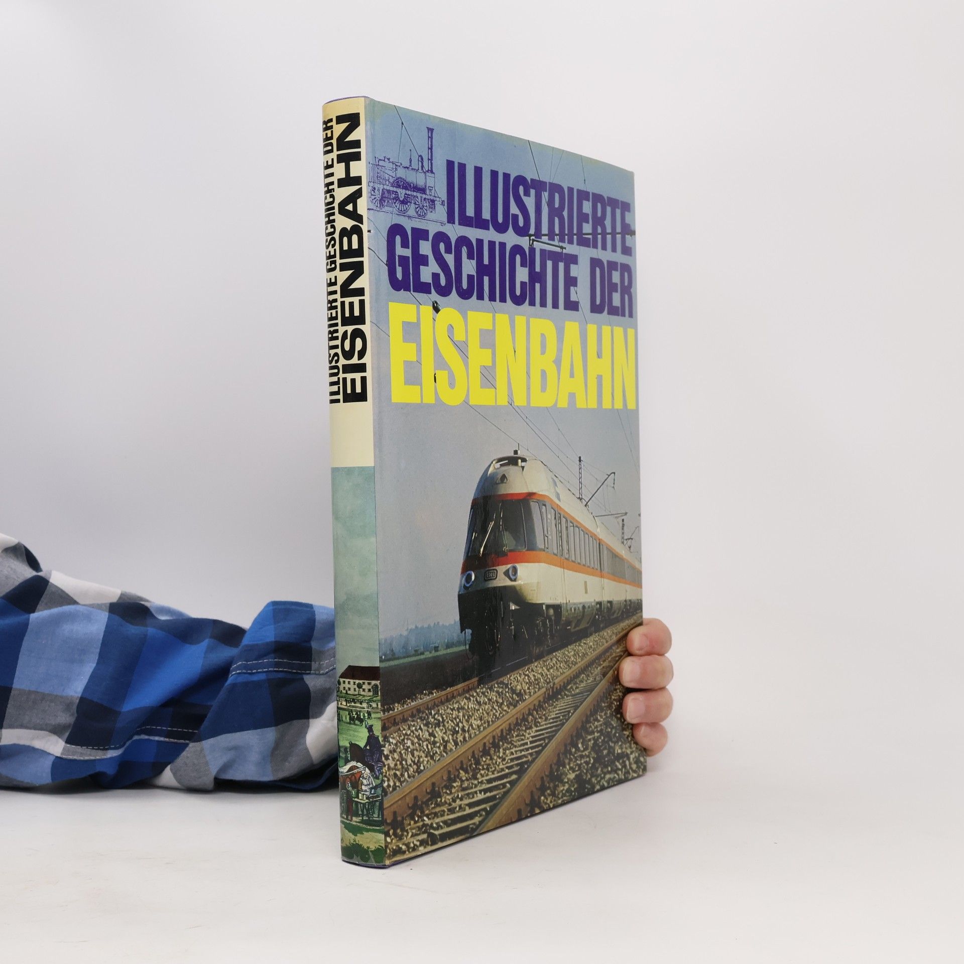Rolf L. Temming Illustrierte Geschichte der Eisenbahn