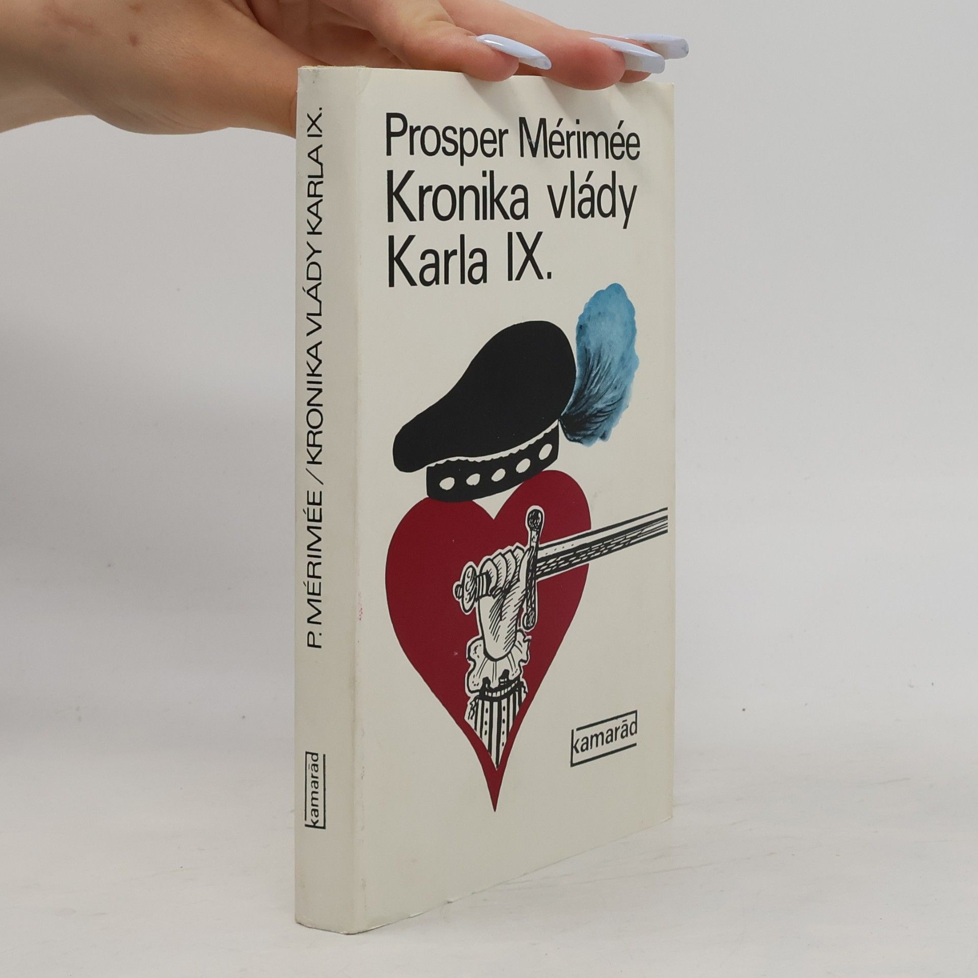 Prosper Mérimée Kronika vlády Karla IX.