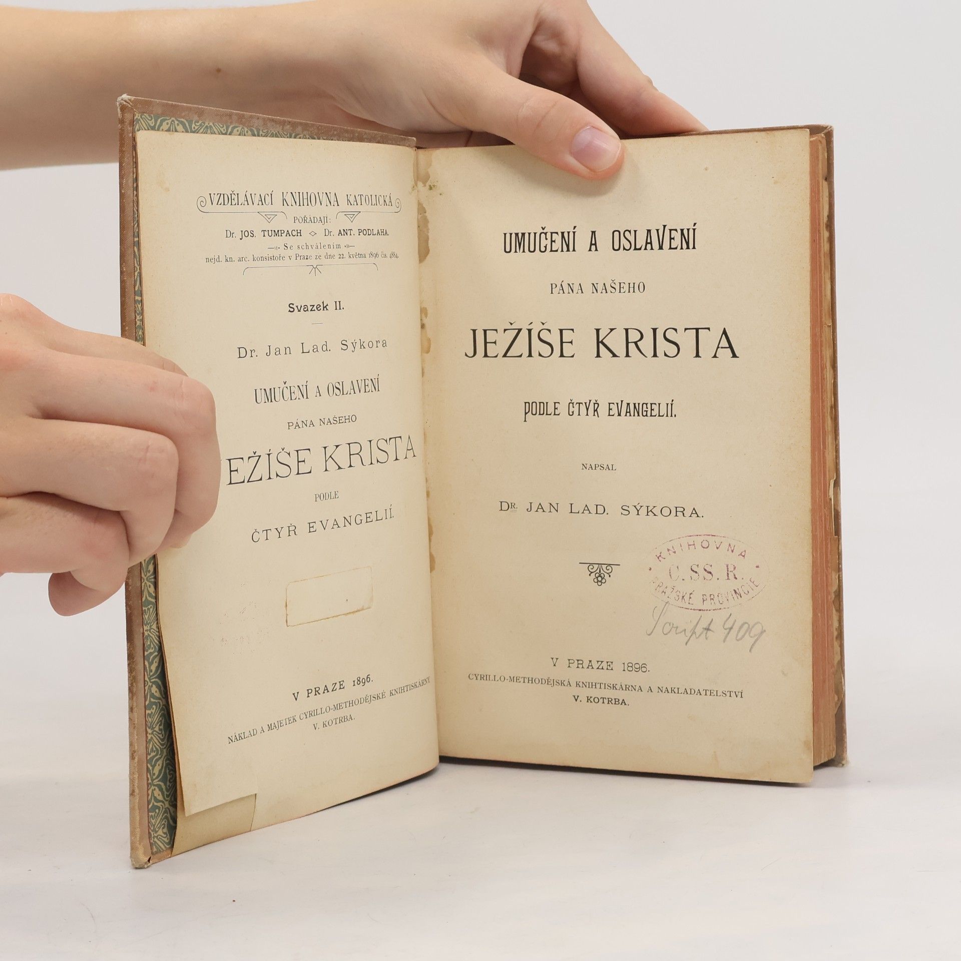 Jan Lad. Sýkora Umučení a oslavení Pána našeho Ježíše Krista