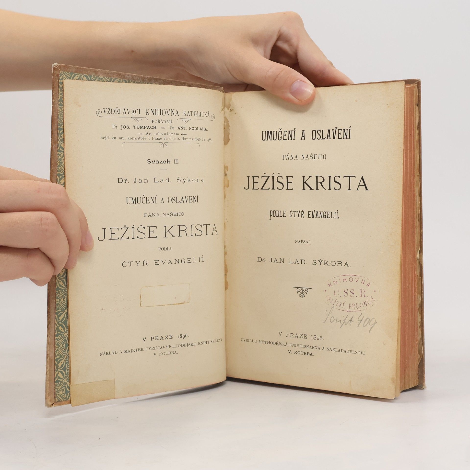 Jan Lad. Sýkora Umučení a oslavení Pána našeho Ježíše Krista
