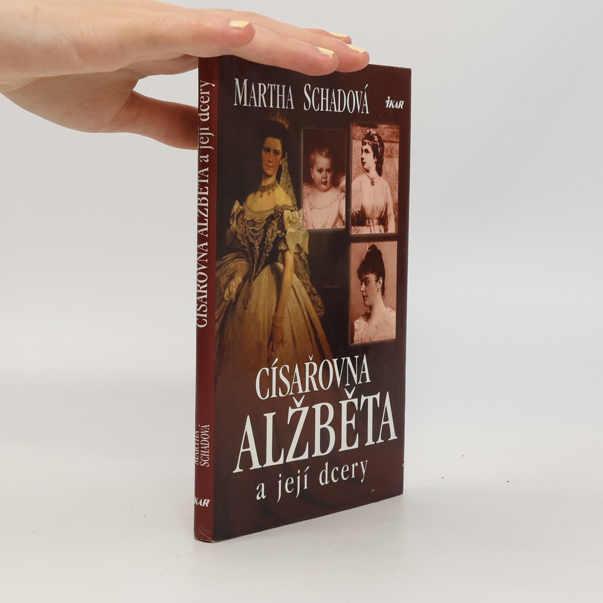 Martha Schad Císařovna Alžběta a její dcery