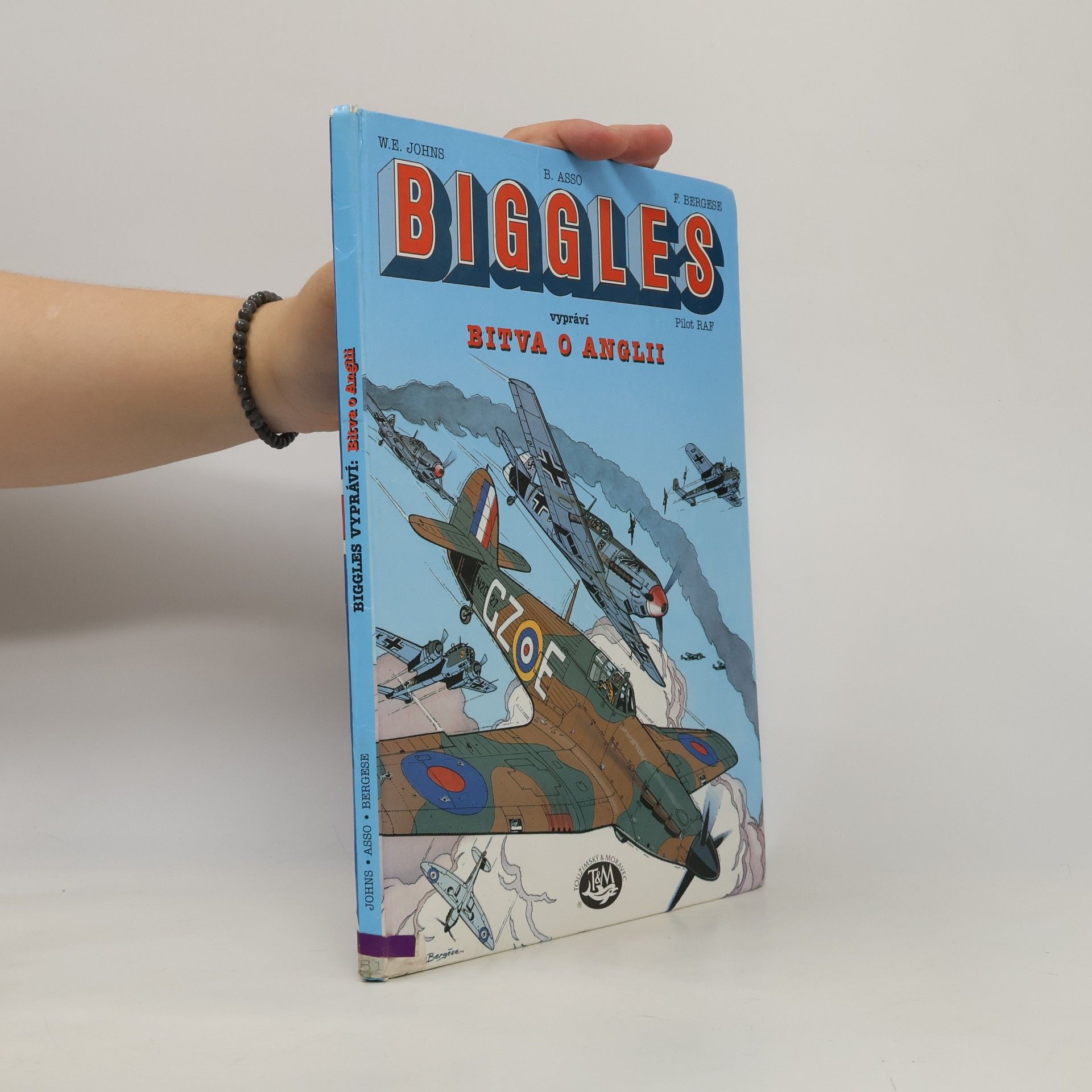 Bernard Asso Biggles vypráví: Bitva o Anglii
