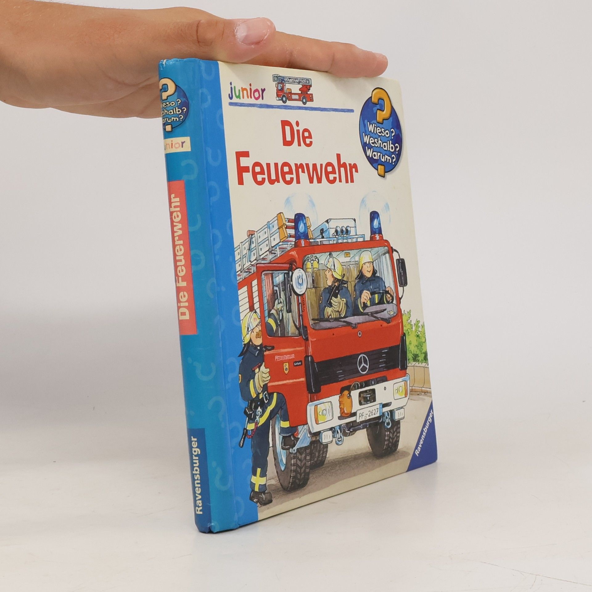 Kolektiv autorů Die Feuerwehr