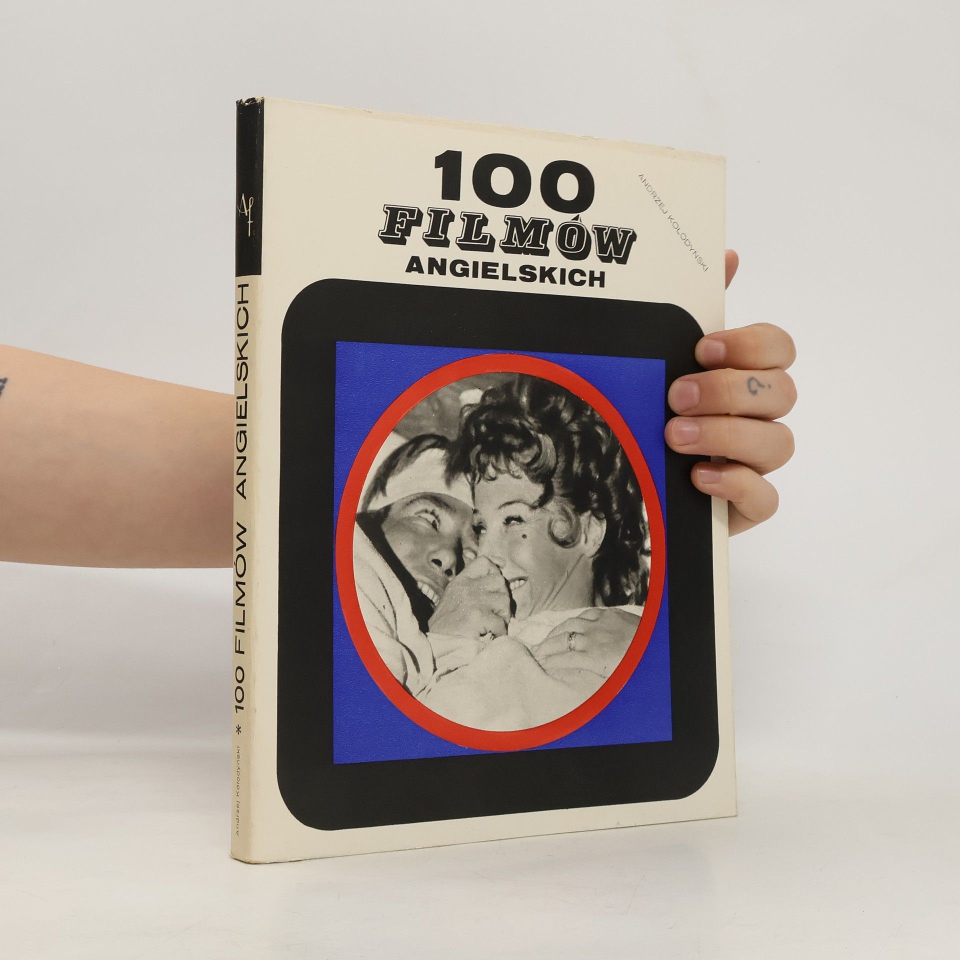 Andrzej Kołodyński 100 filmów angielskich