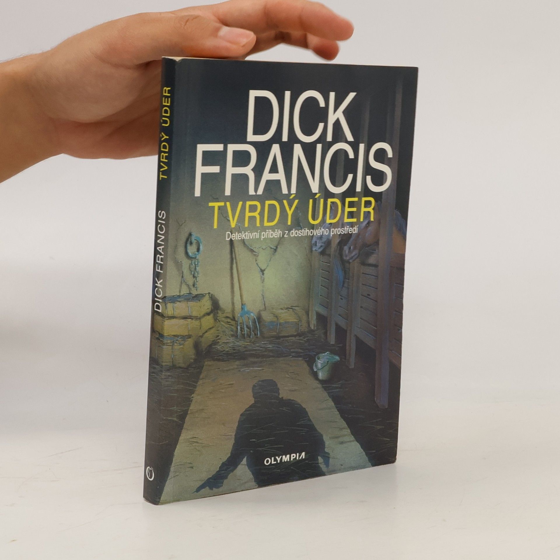 Dick Francis Tvrdý úder