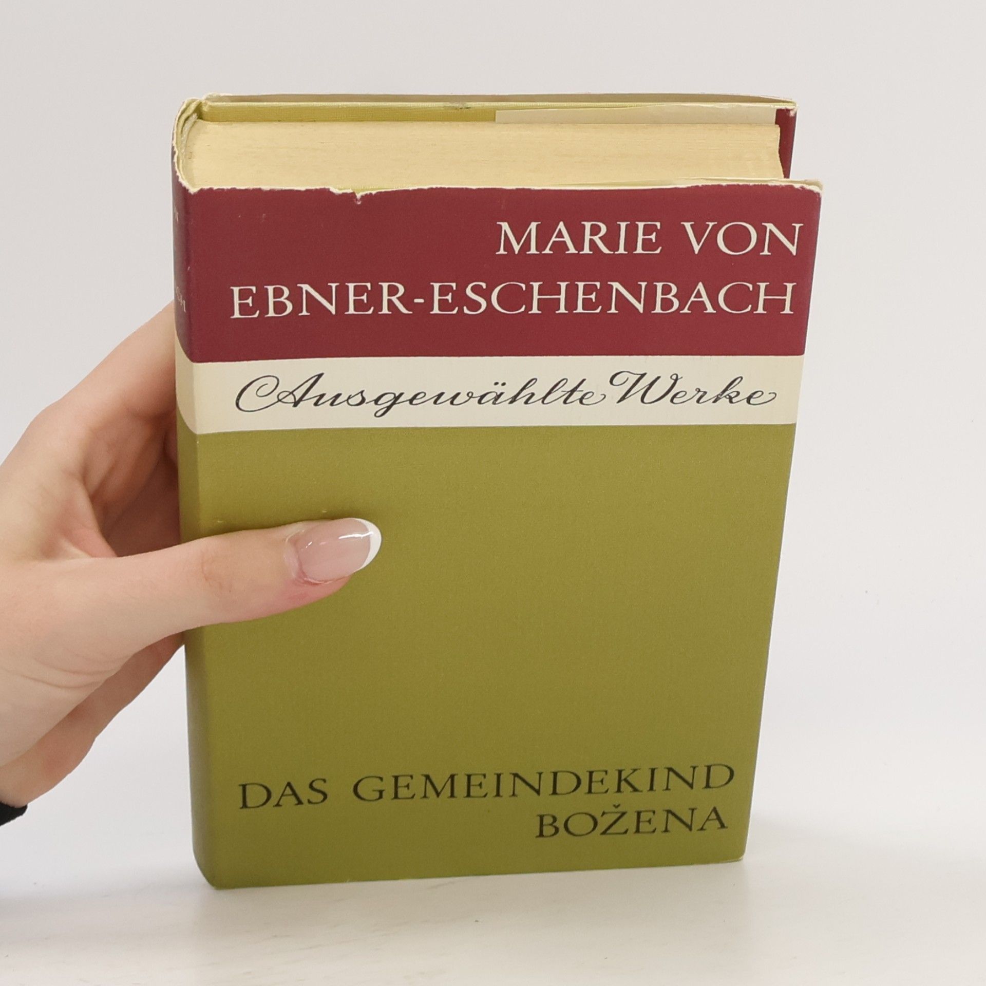 Marie von Ebner-Eschenbach Ausgewählte Werke. Das Gemeindekind. Božena