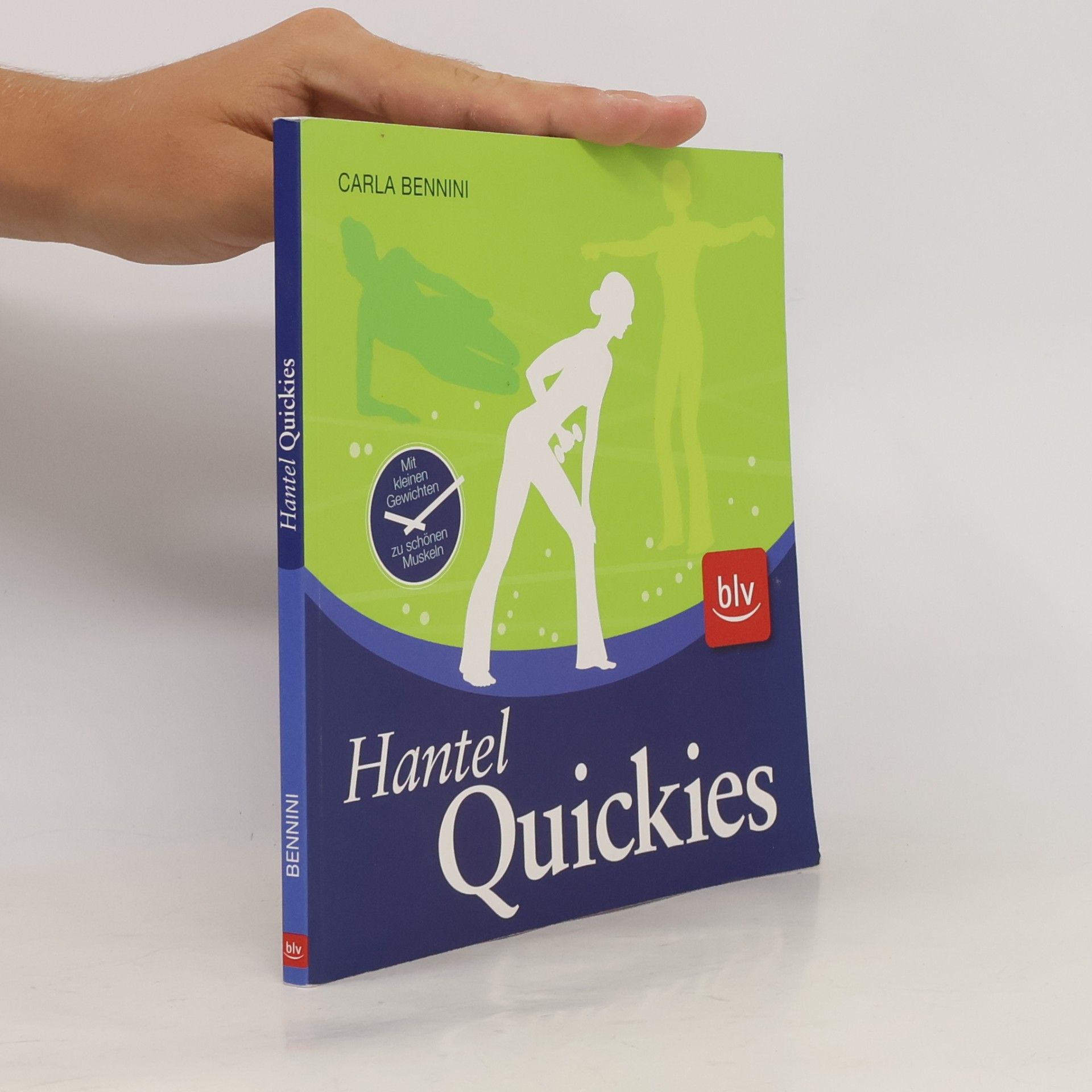 Carla Bennini Hantel-Quickies