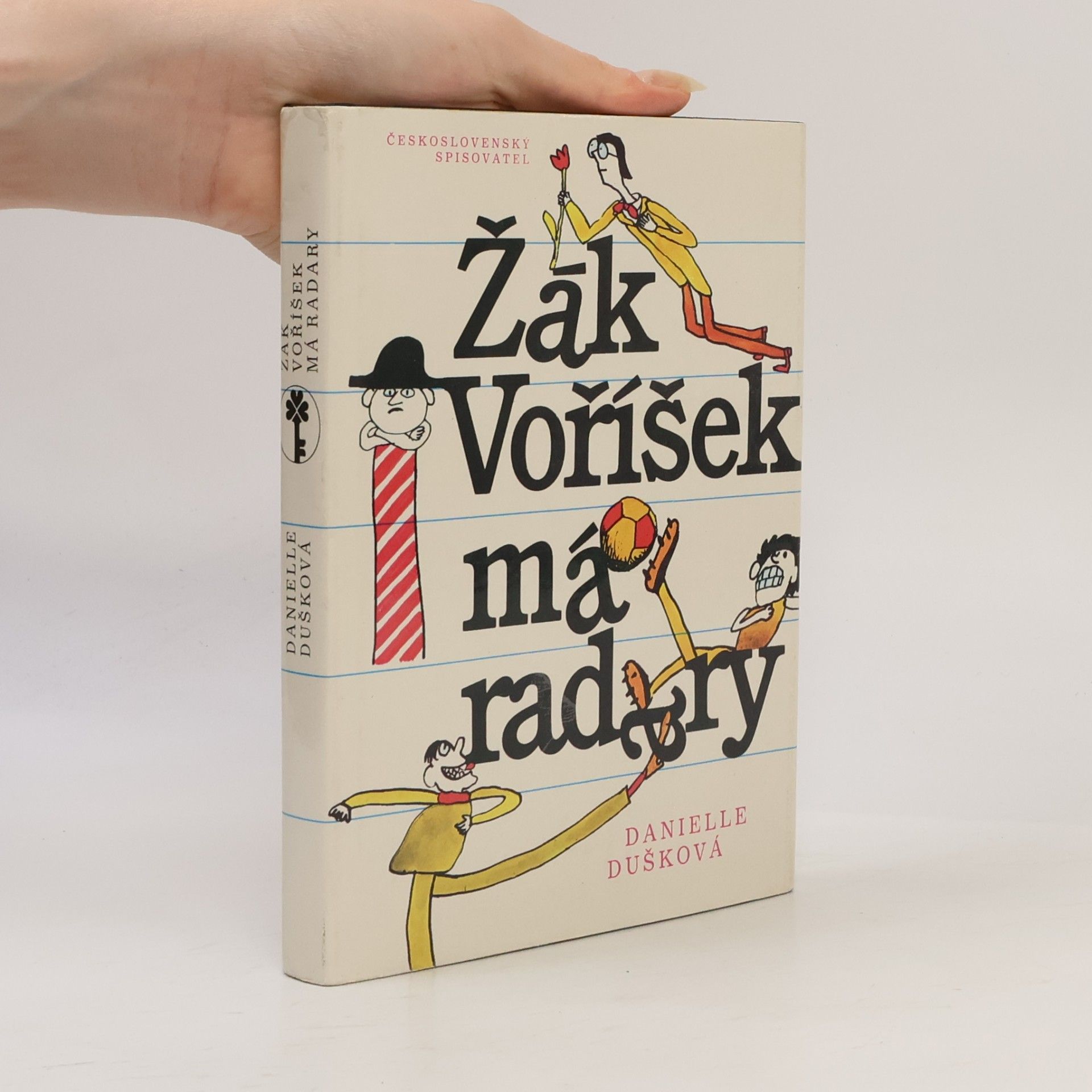 Danielle Dušková Žák Voříšek má radary