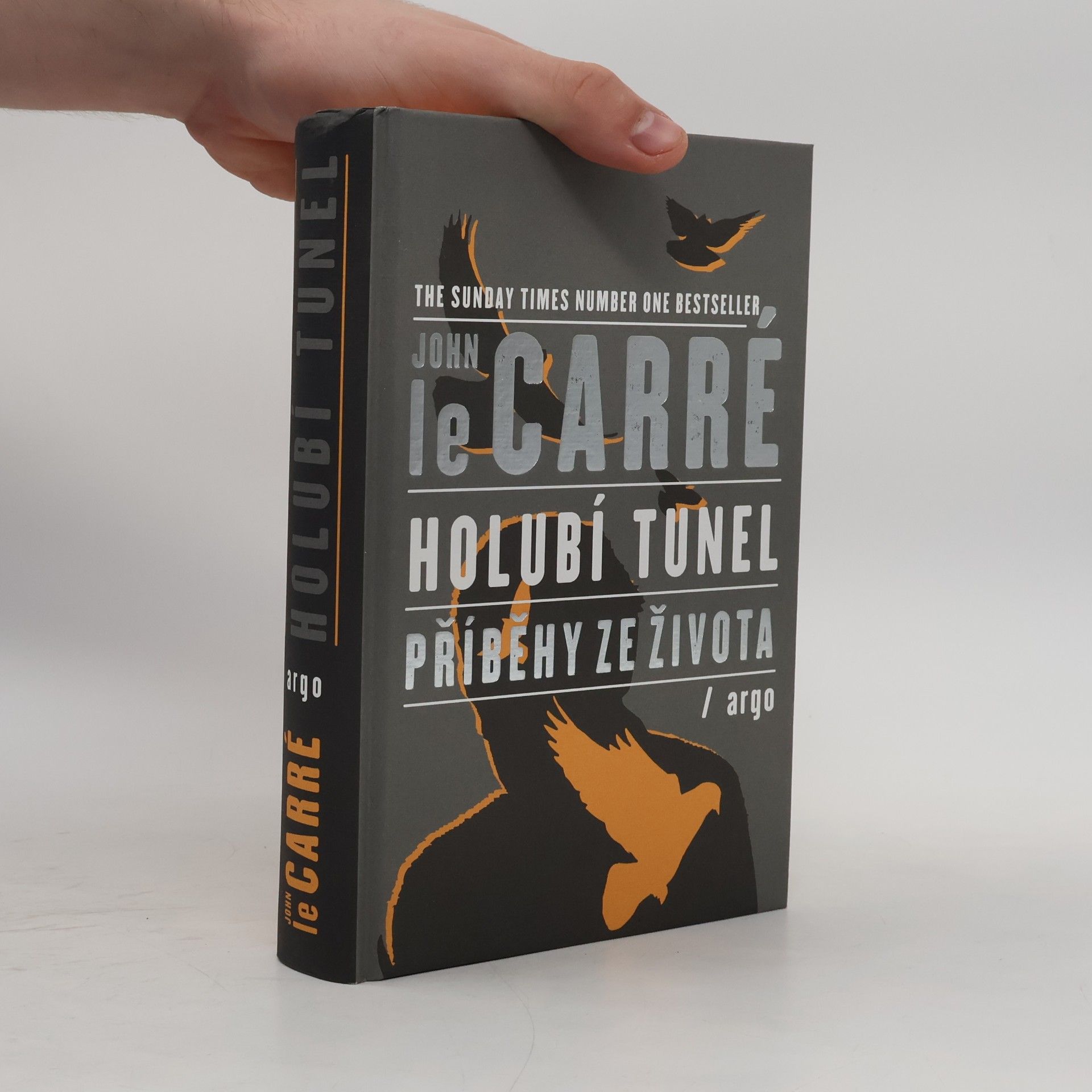 John le Carré Holubí tunel. Příběhy ze života