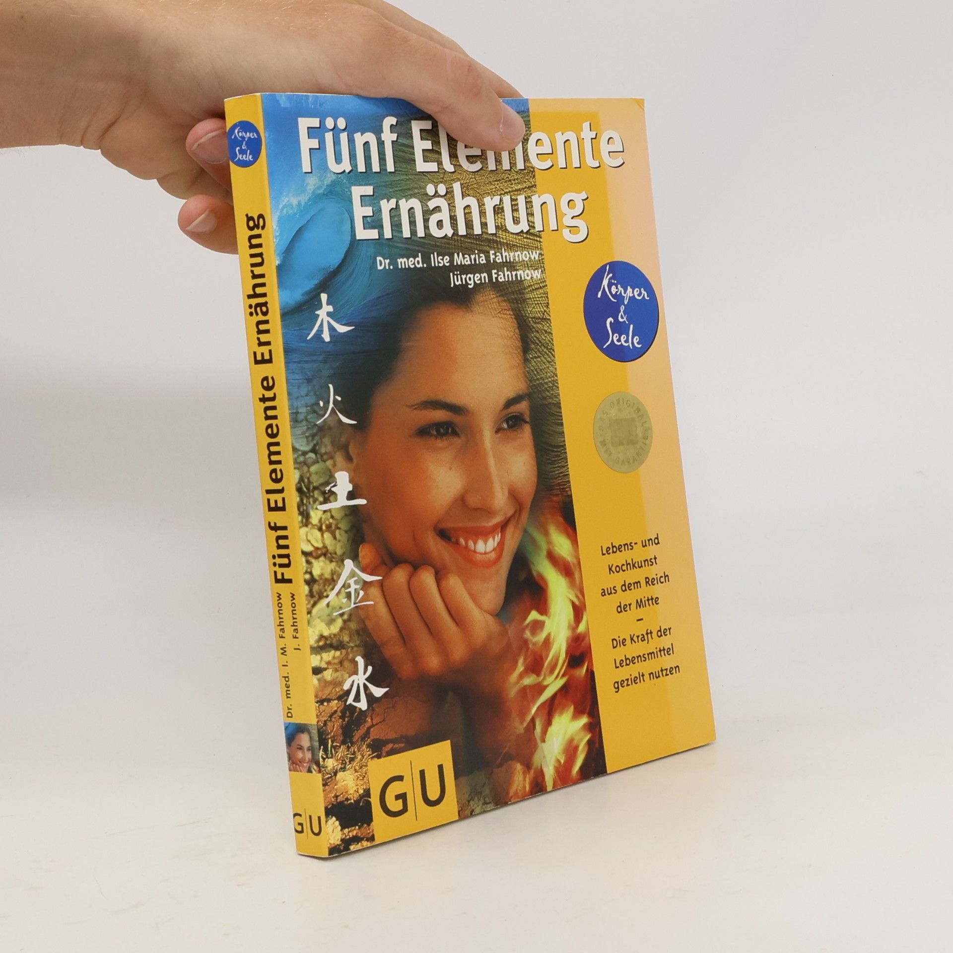 Ilse-Maria Fahrnow Fünf-Elemente-Ernährung