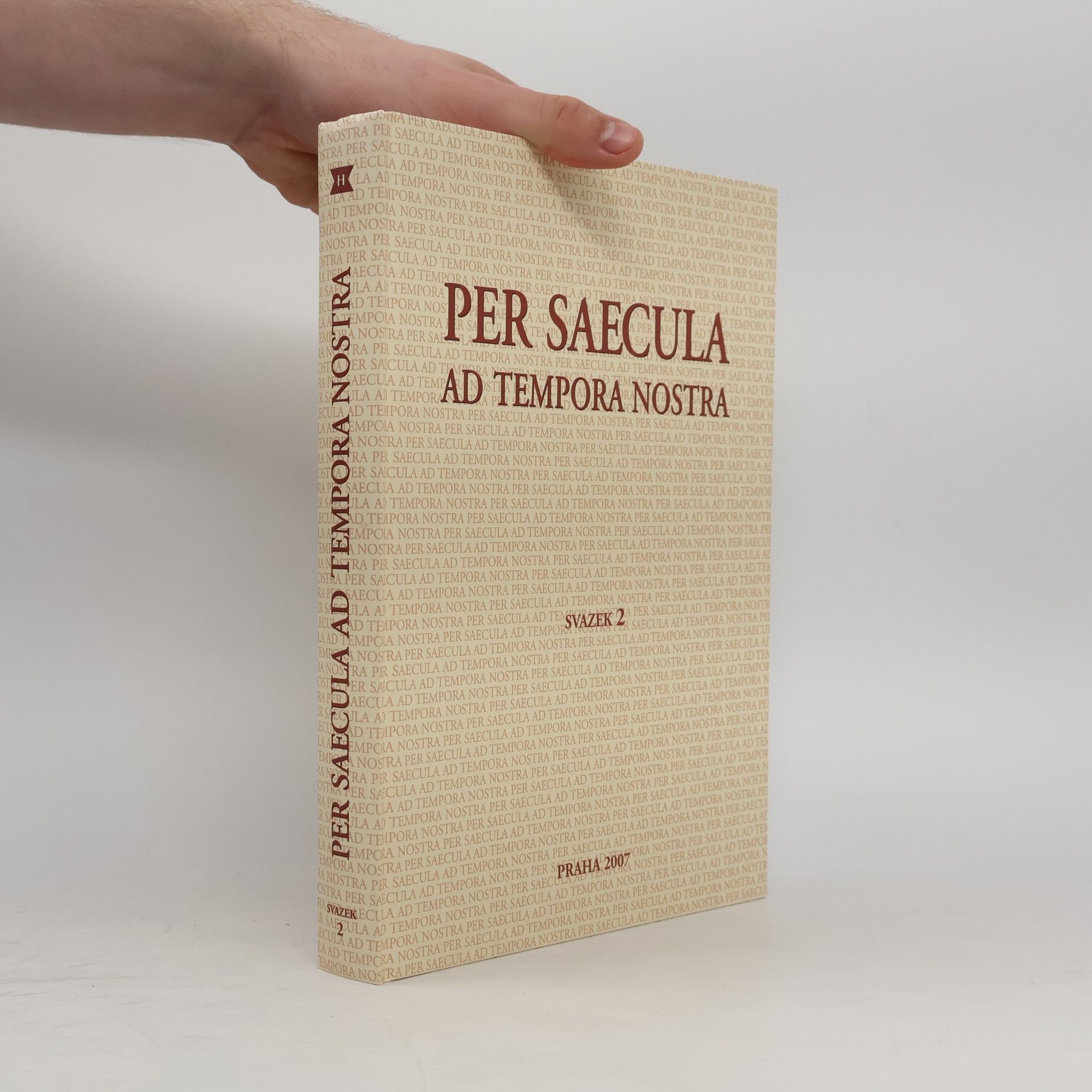 Per saecula ad tempora nostra