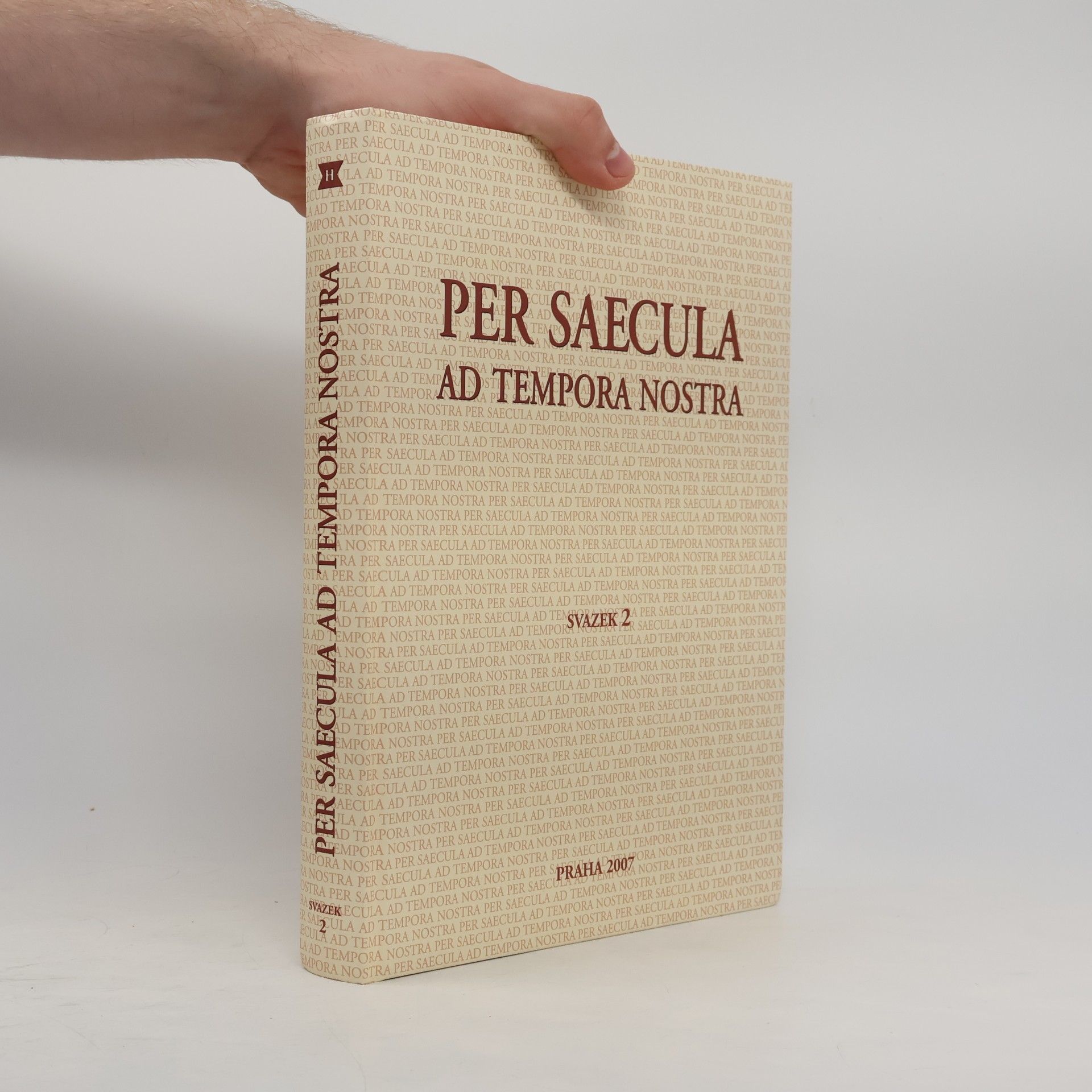 Per saecula ad tempora nostra