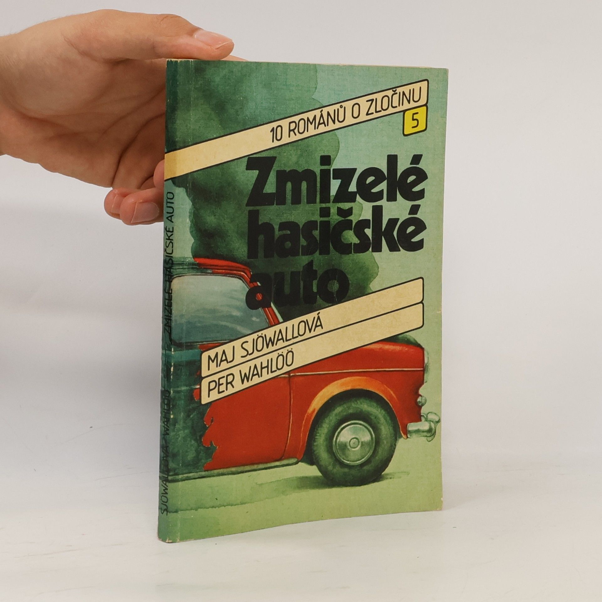 Maj Sjöwallová Zmizelé hasičské auto