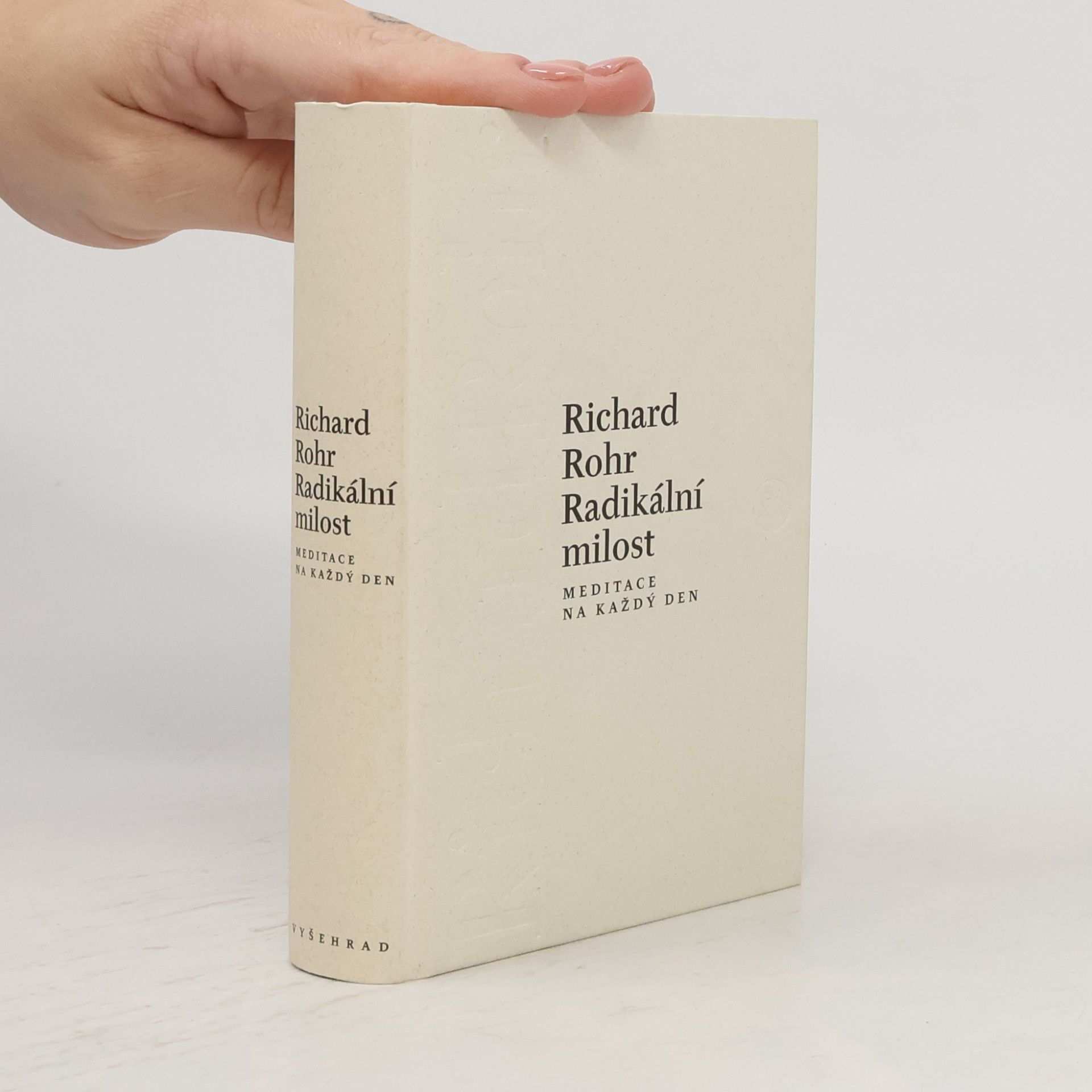 Radikální milost : meditace na každý den