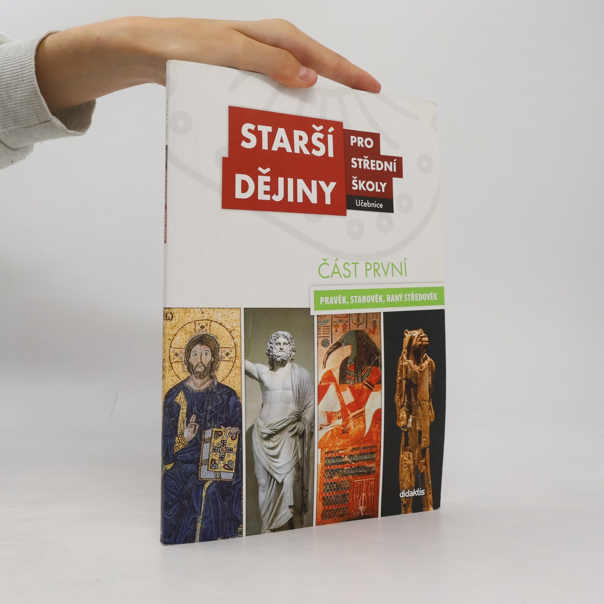 Kolektiv autorů Starší dějiny pro střední školy