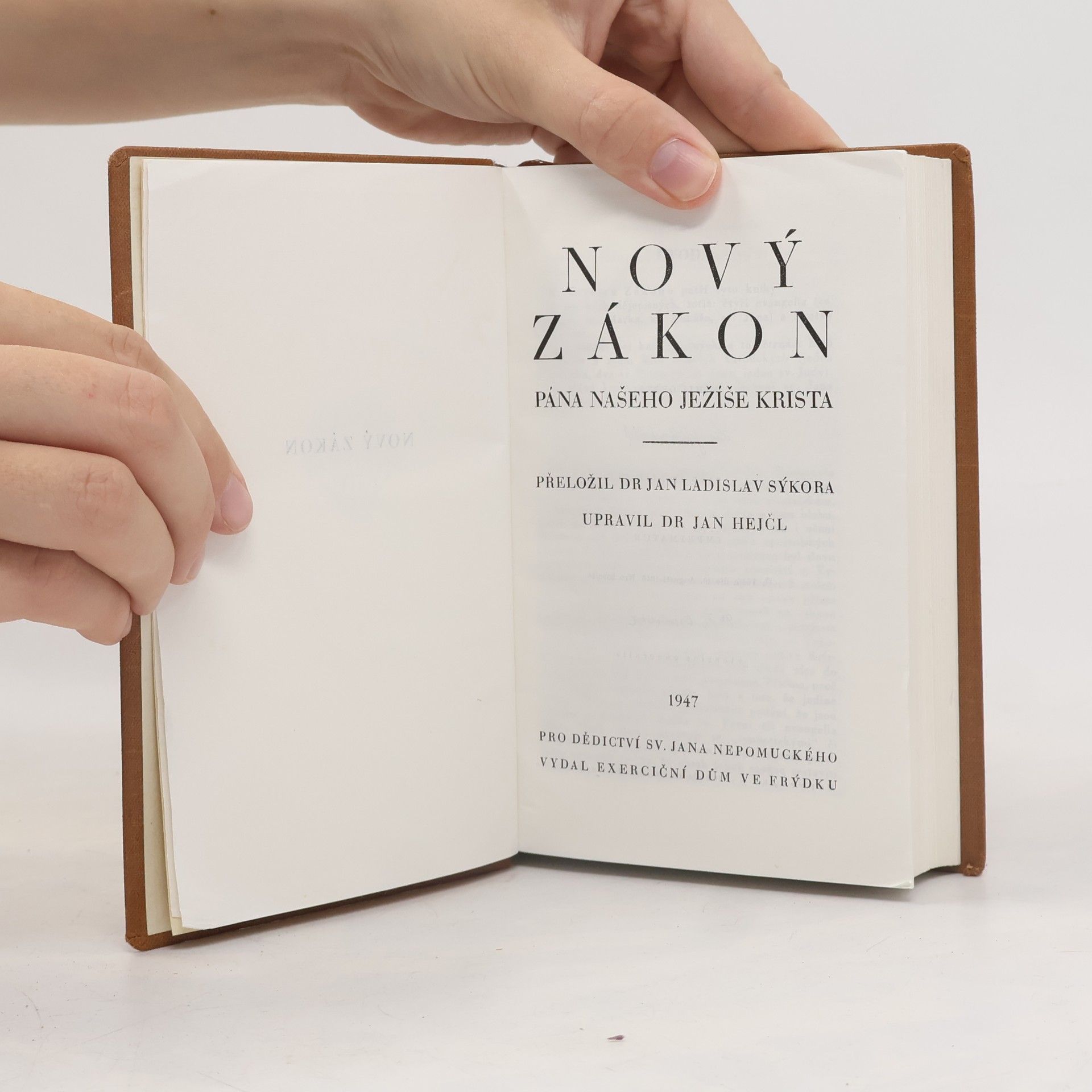 Jan Hejčl Nový Zákon Pána našeho Ježíše Krista