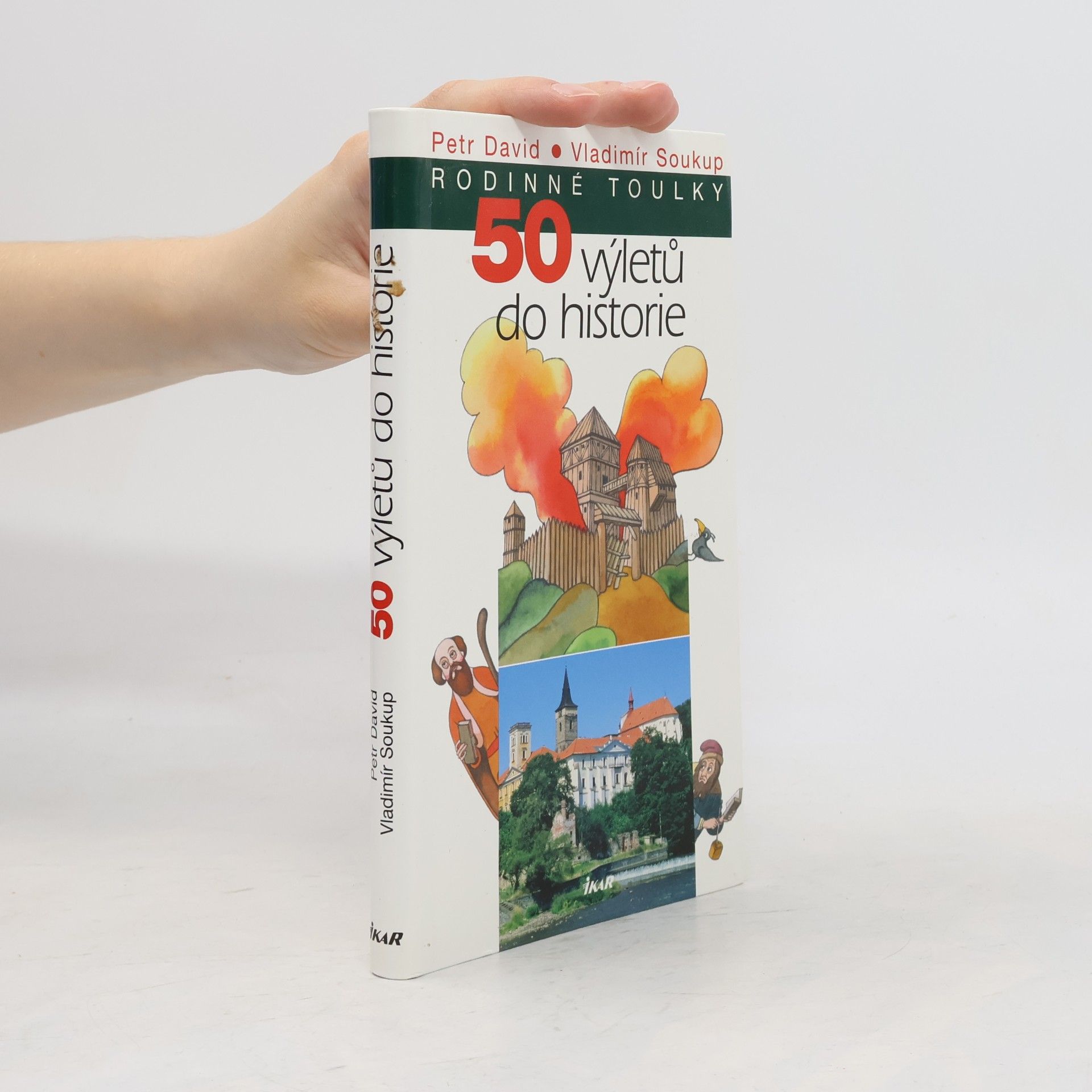 Petr David 50 výletů do historie
