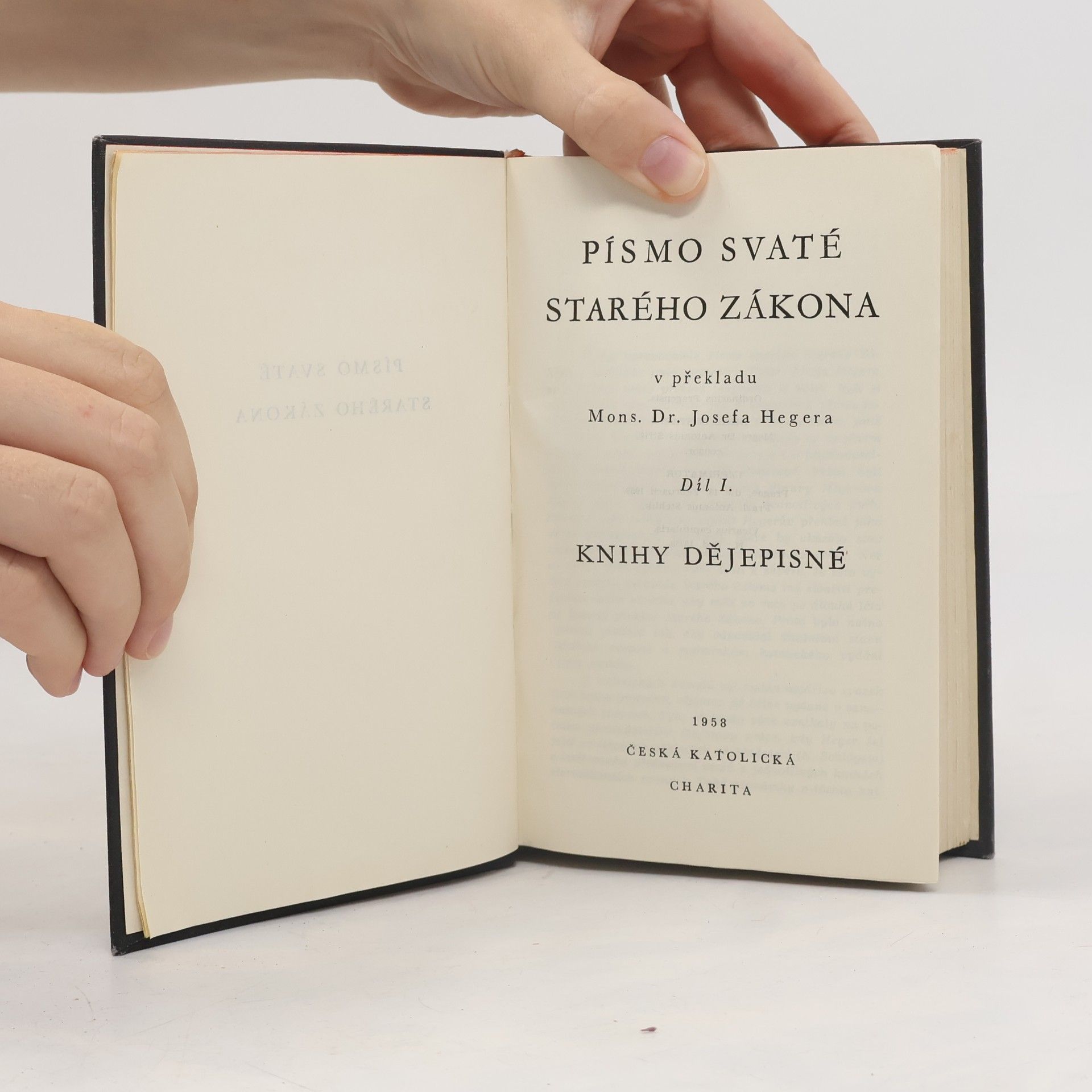 Autorenkollektiv Písmo svaté Starého zákona 1. Knihy dějepisné