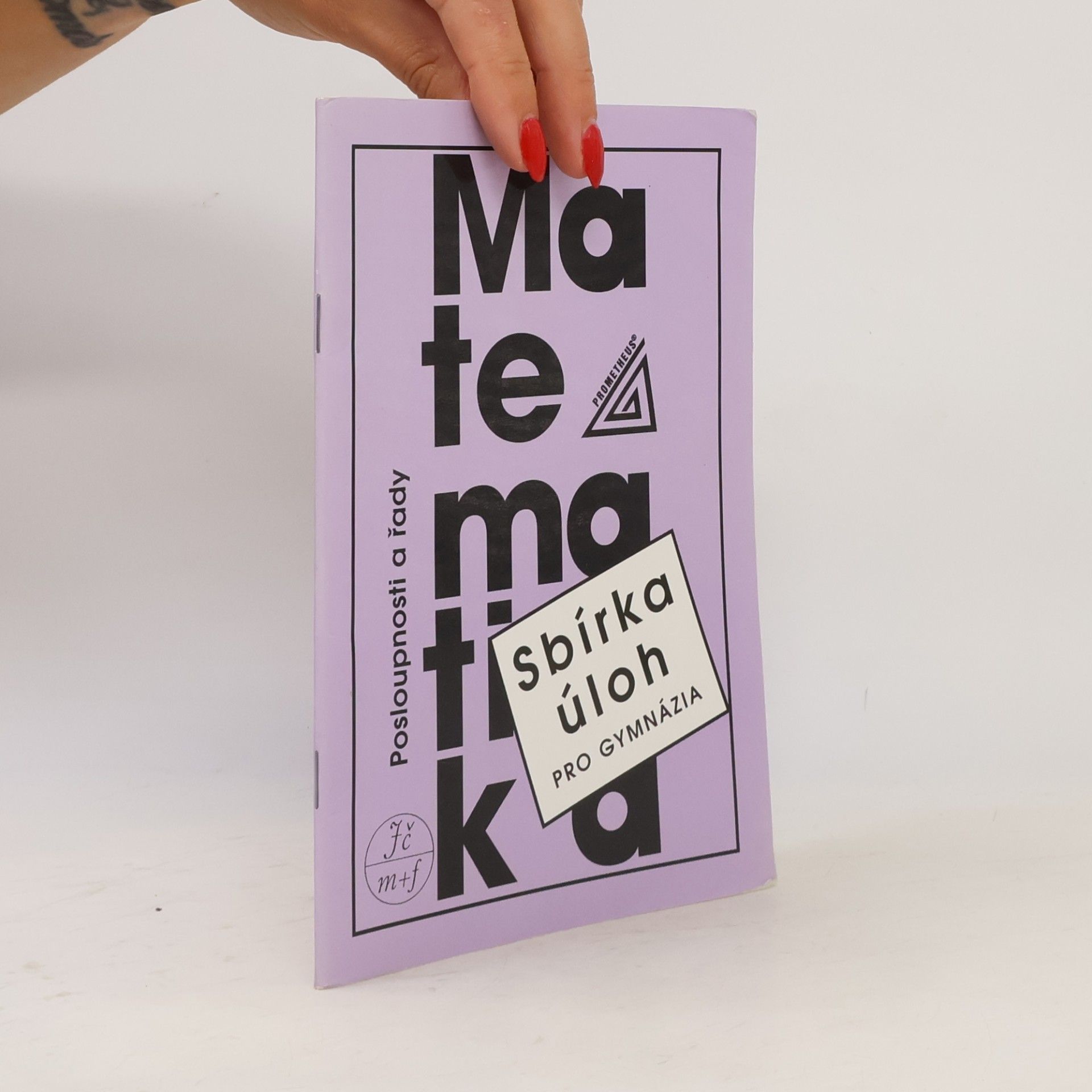 Oldřich Odvárko Sbírka úloh z matematiky pro gymnázia. Posloupnosti a řady