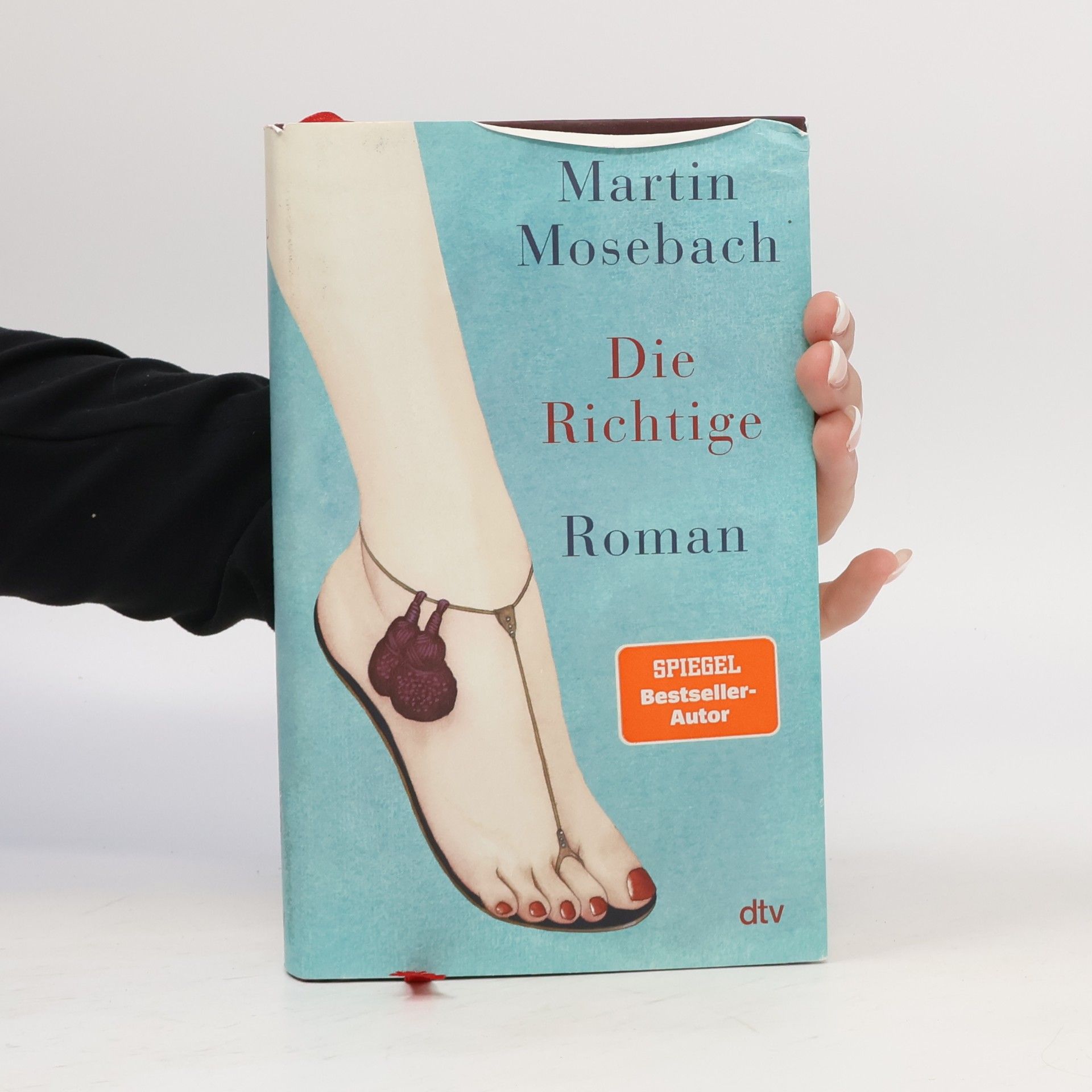 Martin Mosebach Die Richtige