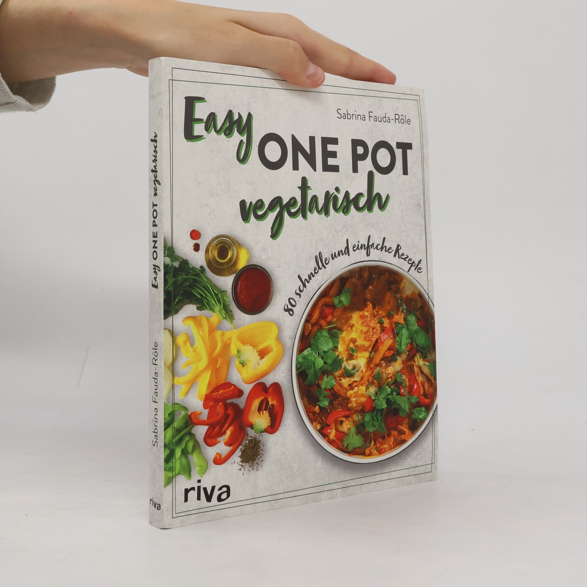 Sabrina Fauda-Rôle Easy One Pot vegetarisch