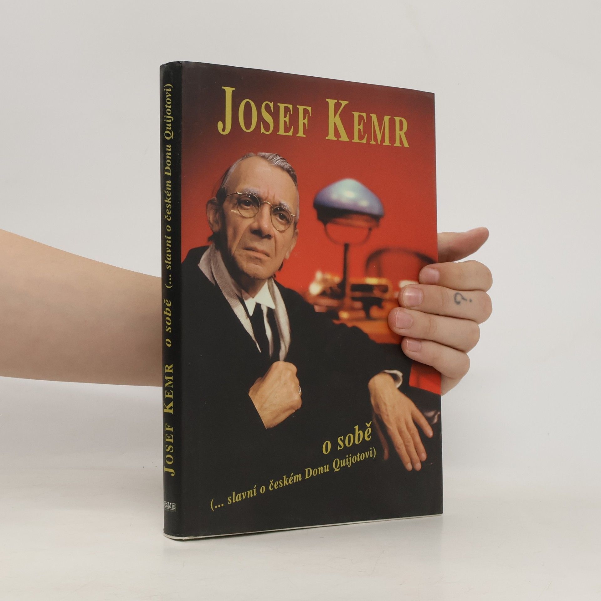 Milan Cais ml. Josef Kemr o sobě. Slavní o českém Donu Quijotovi