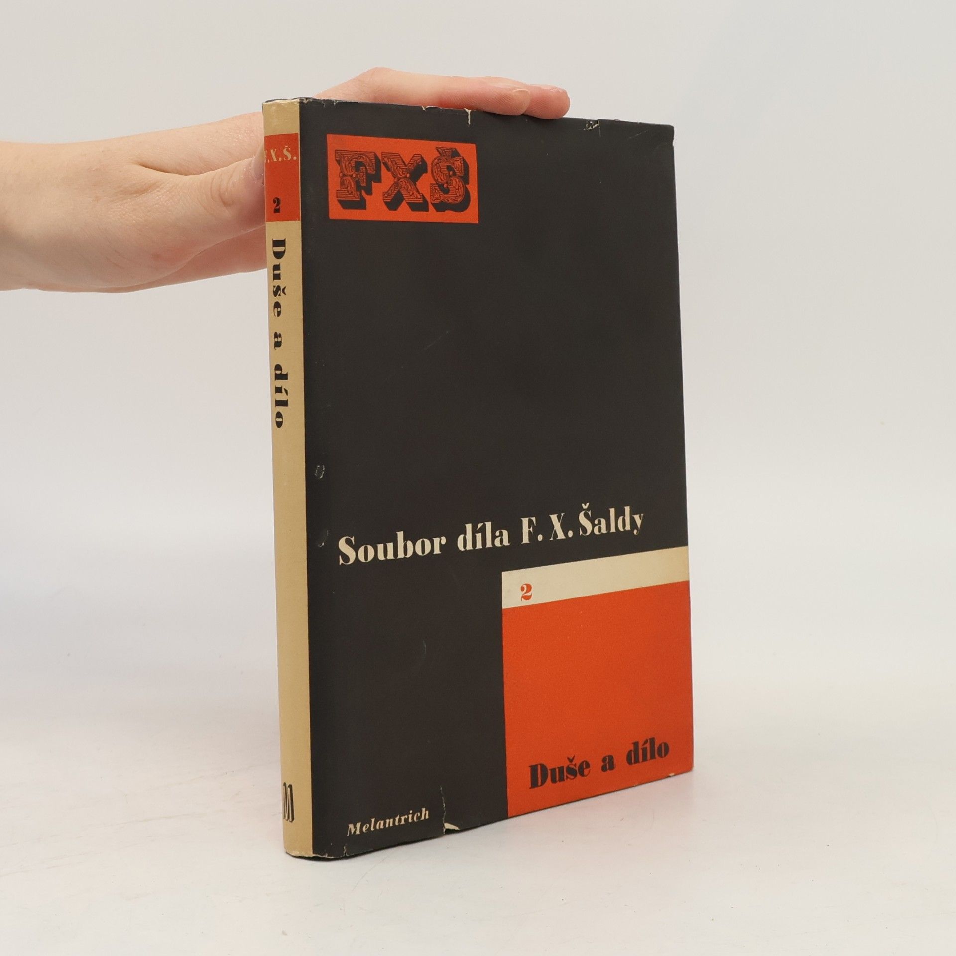 František Xaver Šalda Soubor díla F. X. Šlady 2. Duše a dílo. Podobizny a medailony