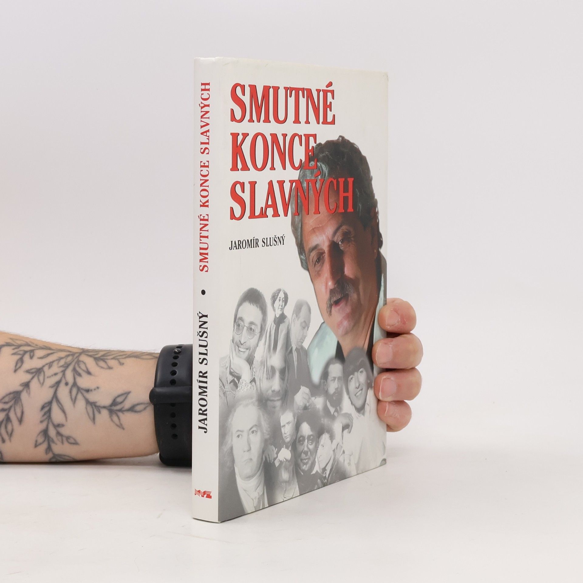 Jaromír Slušný Smutné konce slavných