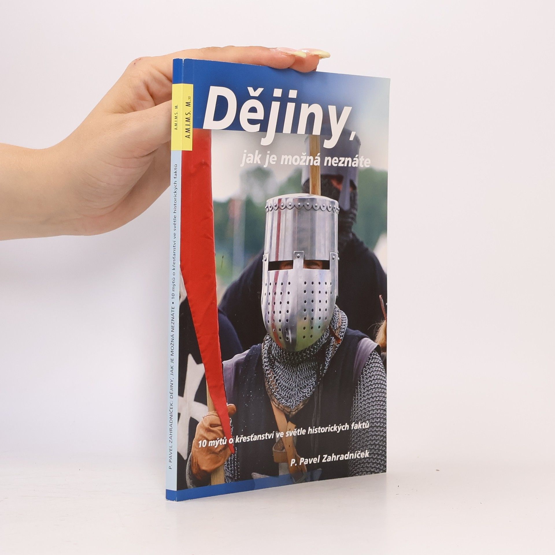 Pavel Zahradníček Dějiny, jak je možná neznáte