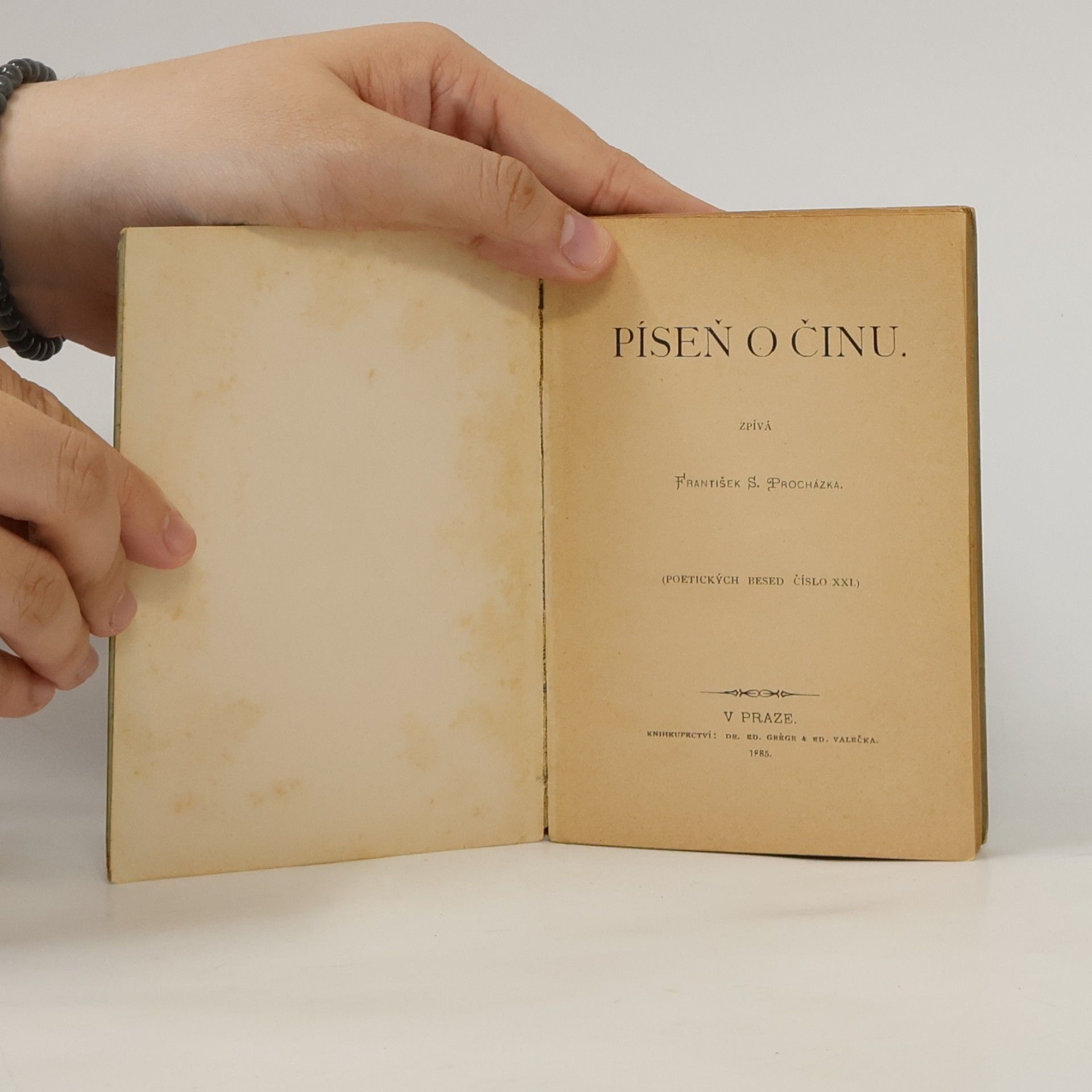 František S. Procházka Poetické besedy č. XXI. Píseň o činu