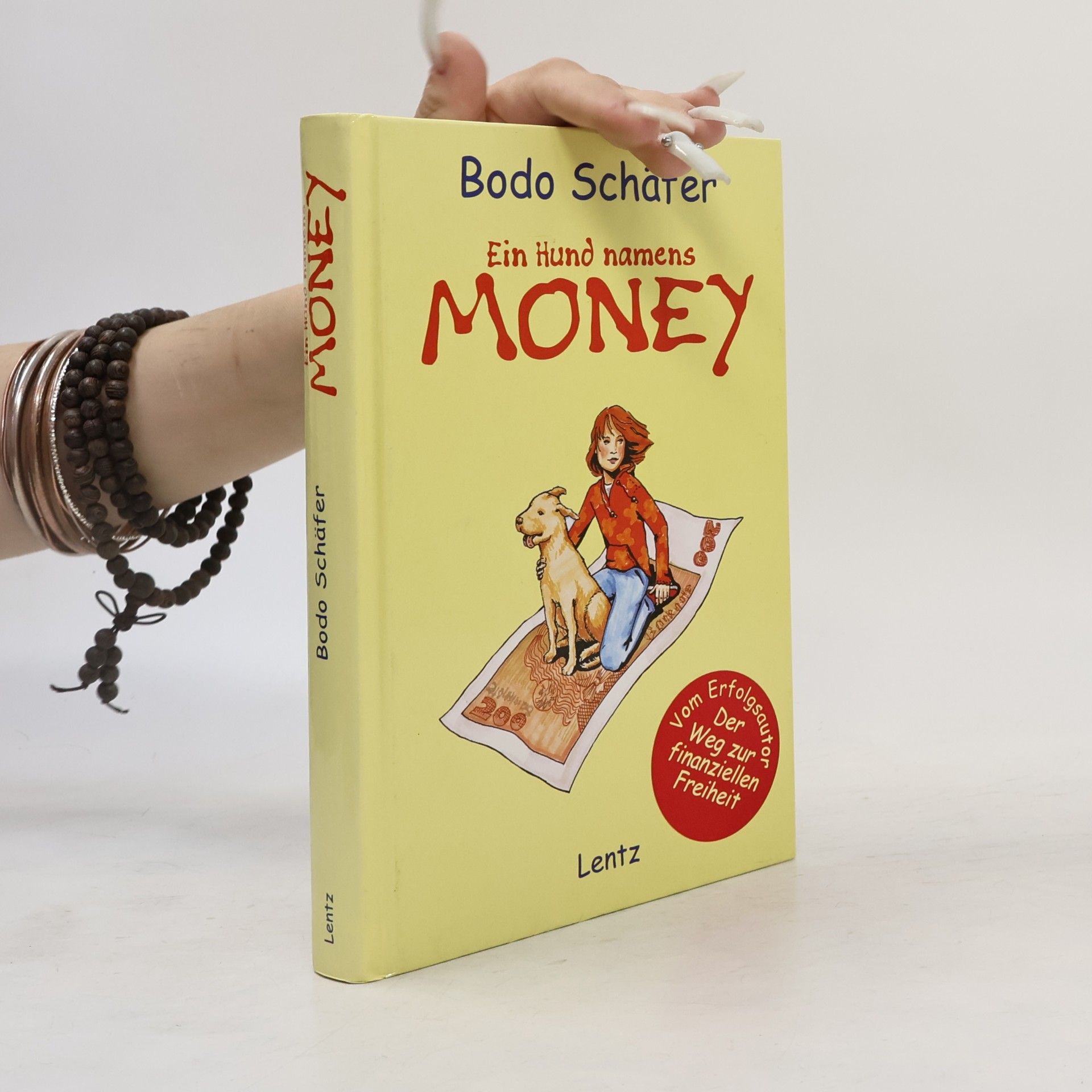 Bodo Schäfer Ein Hund namens Money
